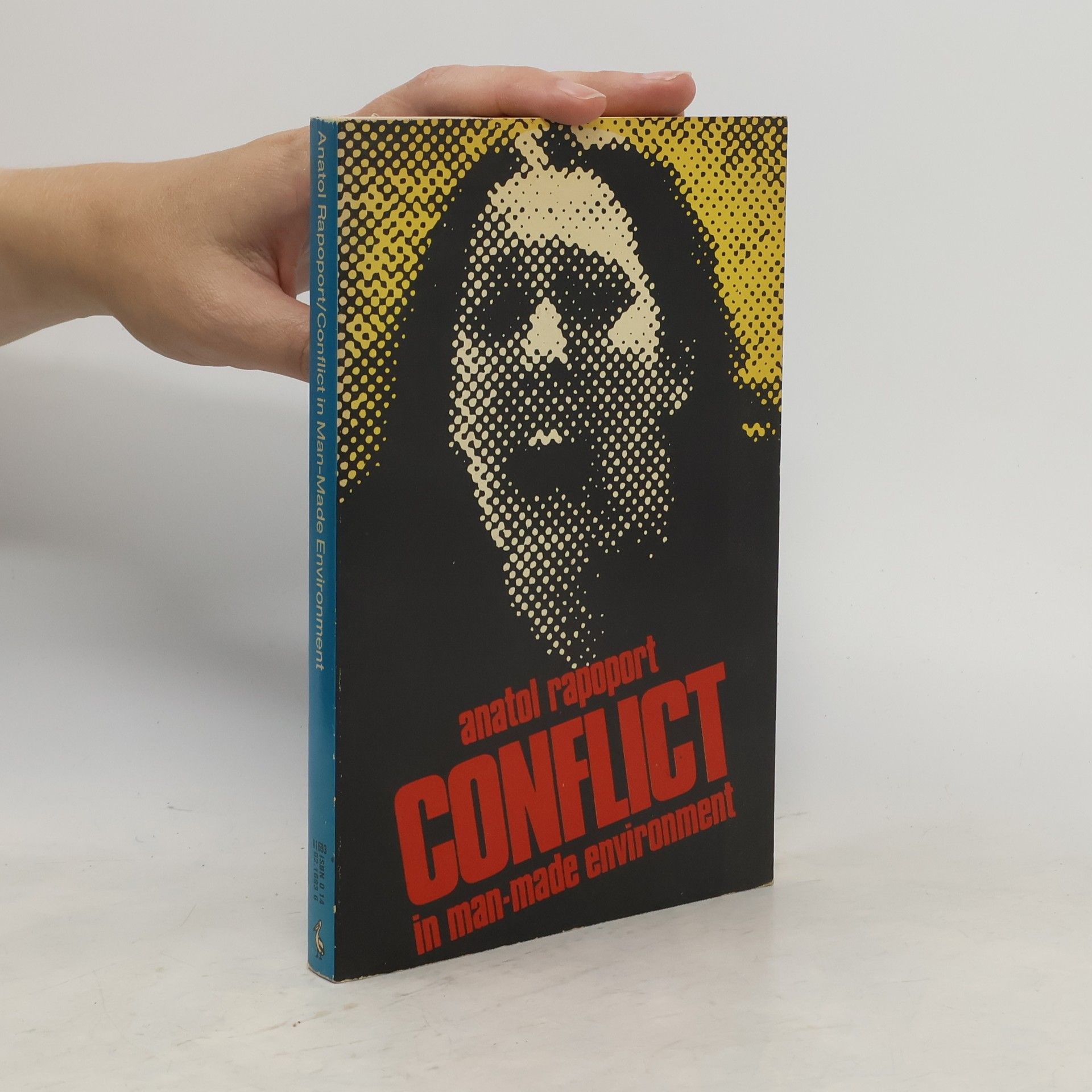Anatol Rapoport Conflict in Man-made Environment