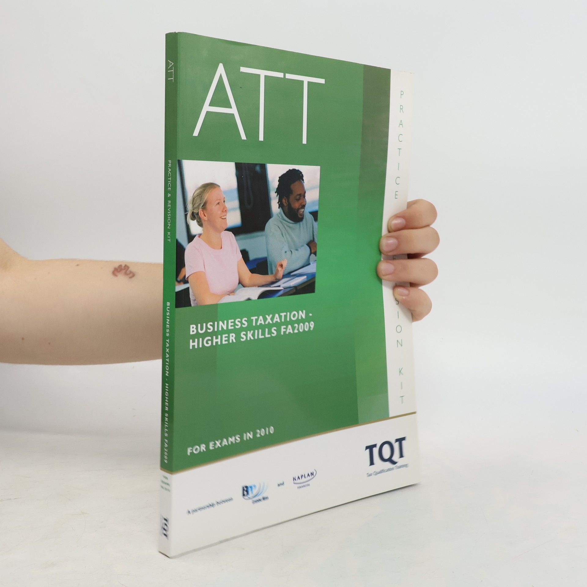 Collectif d'auteurs ATT. Business Taxation - Higher Skills FA 2009