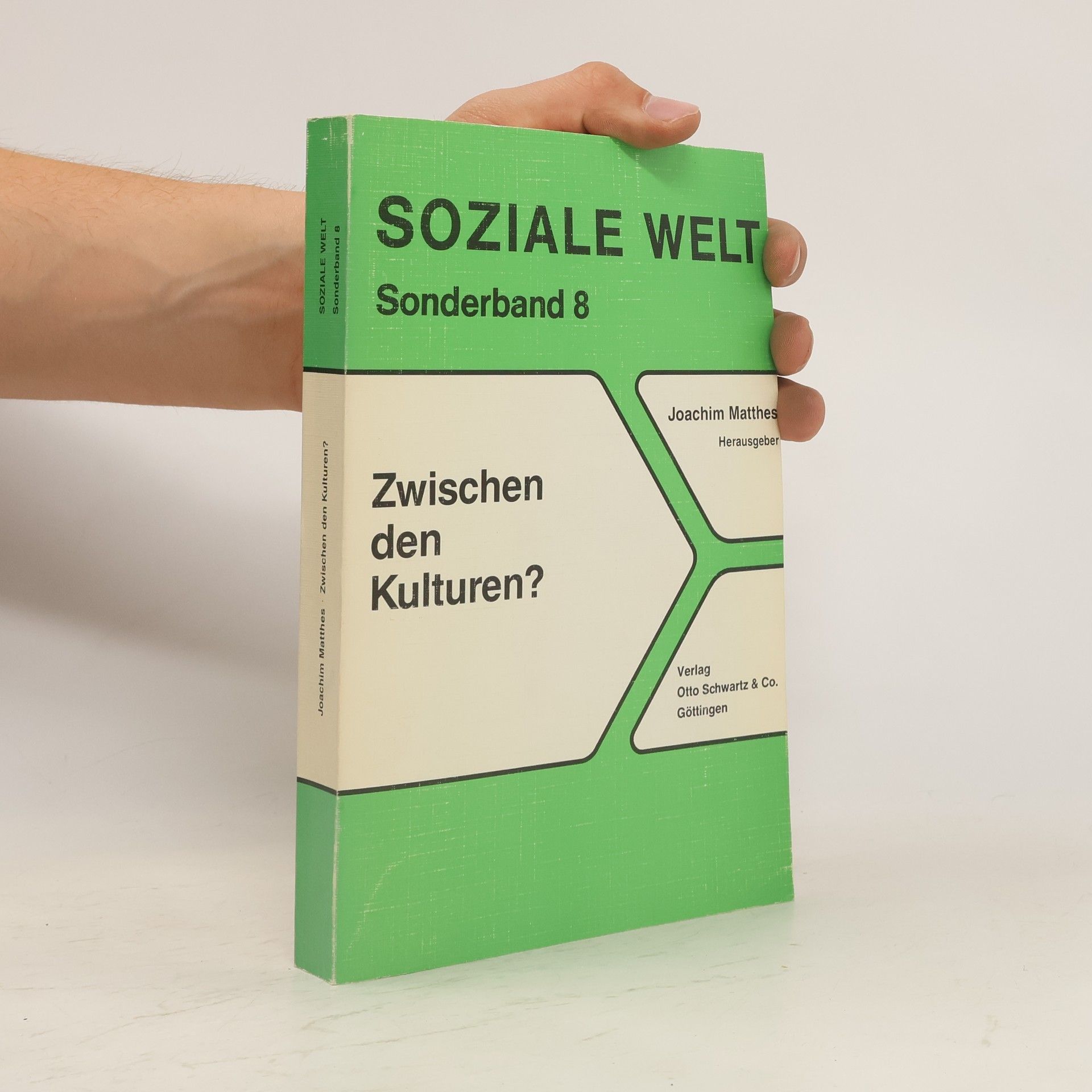 Joachim Matthes Soziale Welt. Sonderband 8: Zwischen den Kulturen?