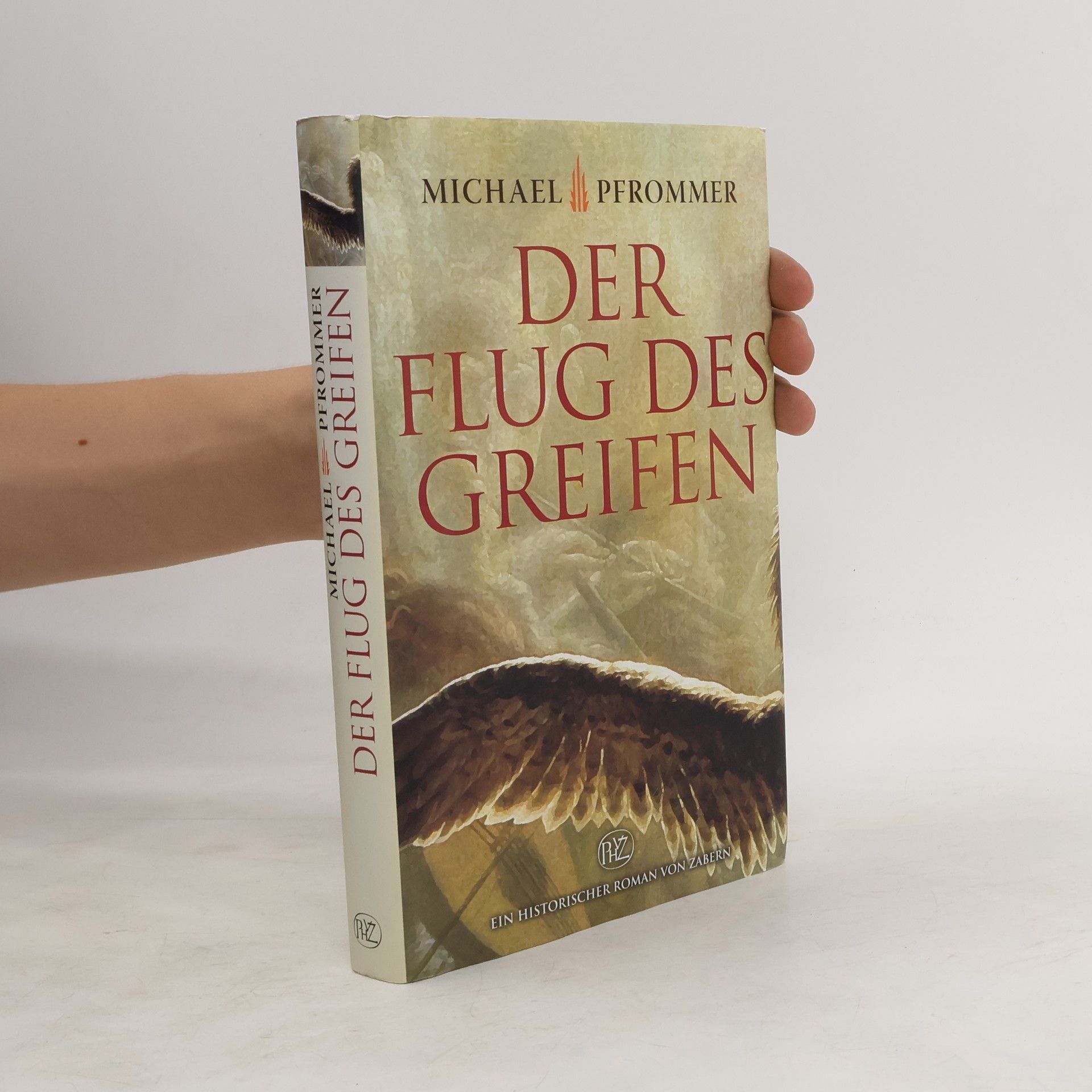 Michael Pfrommer Der Flug des Greifen