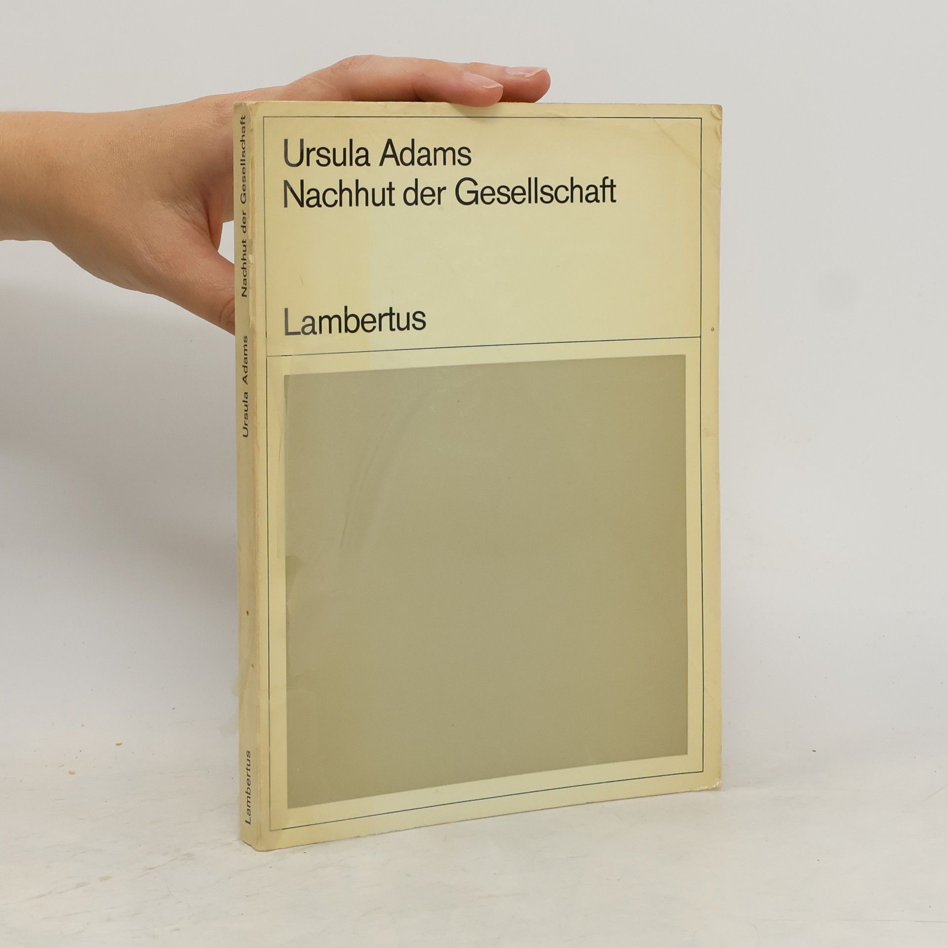 Ursula Adams Nachhut der Gesellschaft