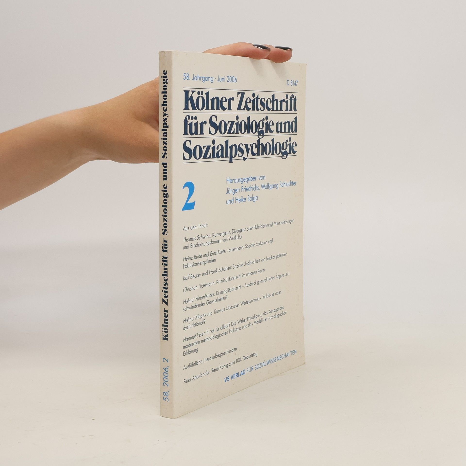 Jürgen Friedrichs Kölner Zeitschrift für Soziologie und Sozialpsychologie 2.
