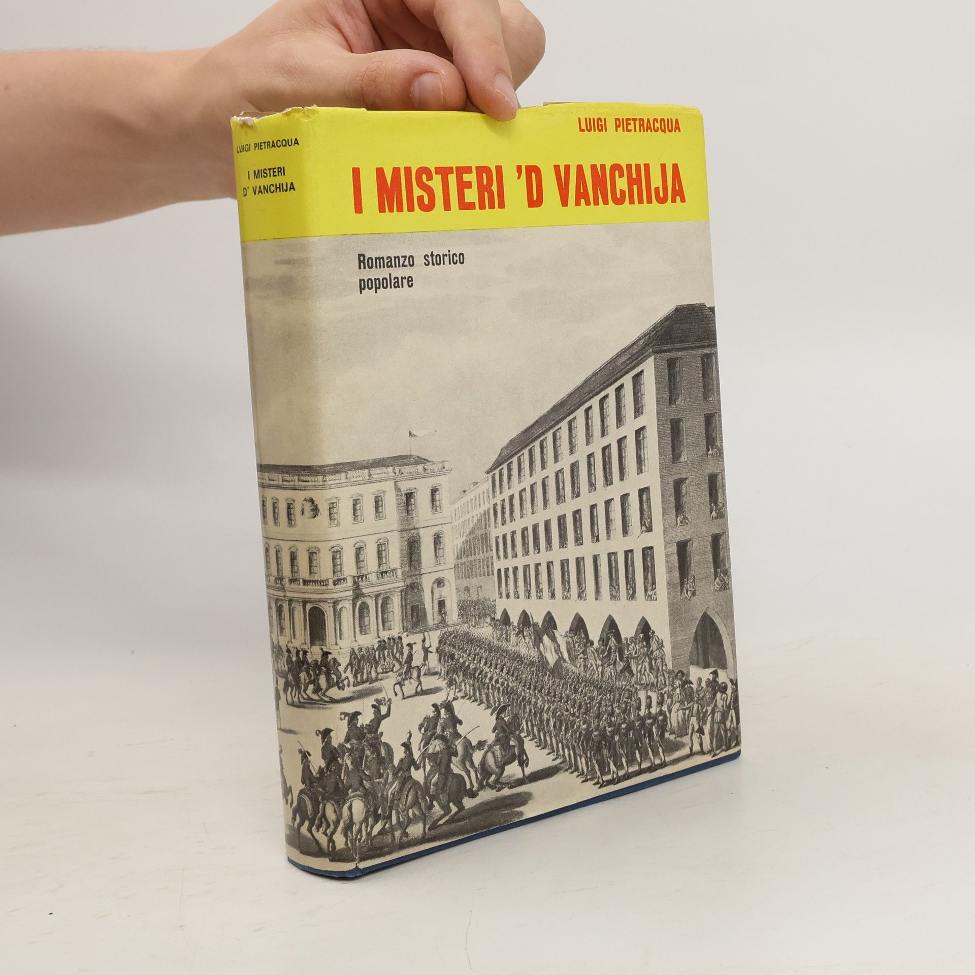 Luigi Pietracqua I misteri 'd Vanchija