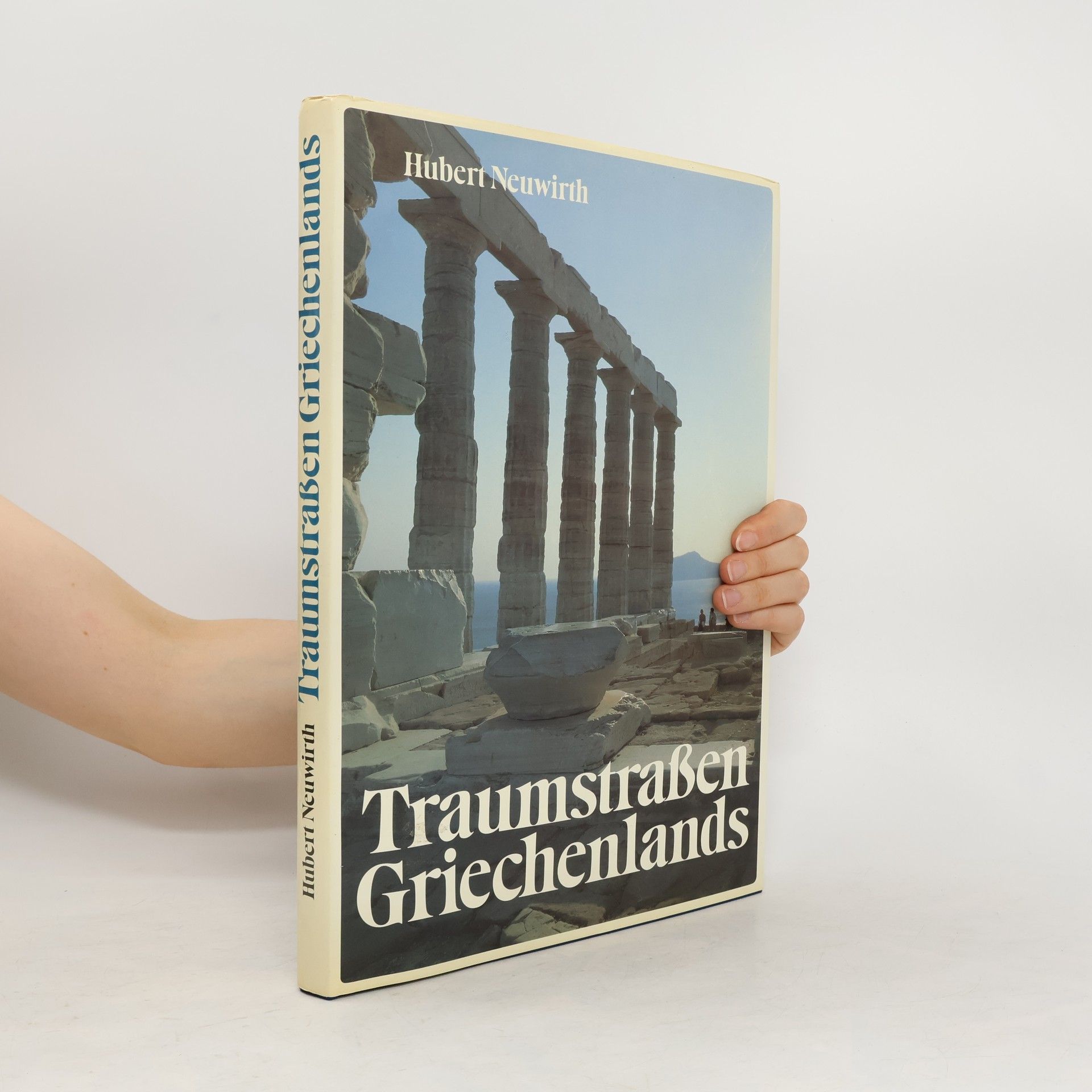 Hubbert Neuwirth Traumstrassen Griechenlands