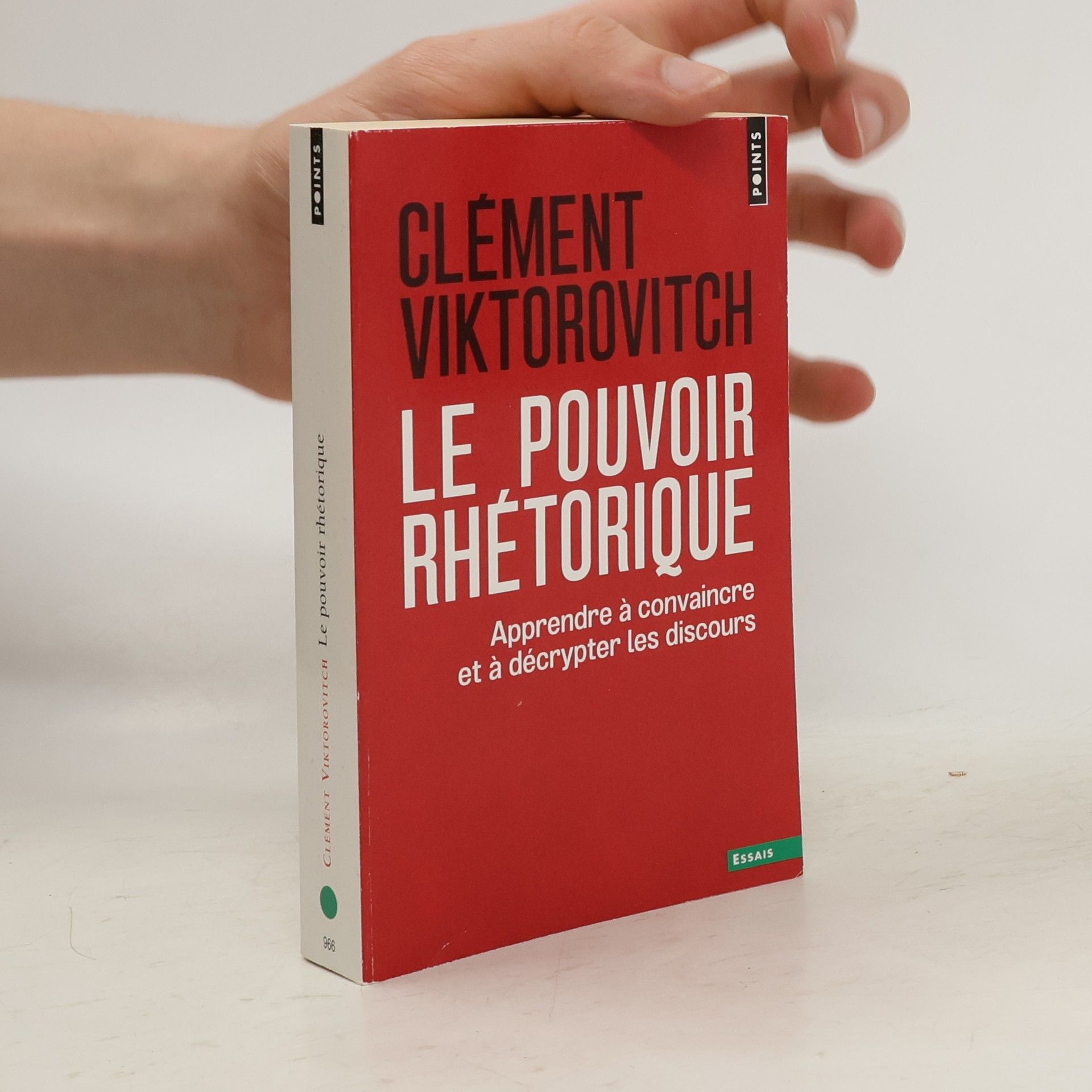 Clément Viktorovitch Le Pouvoir rhétorique