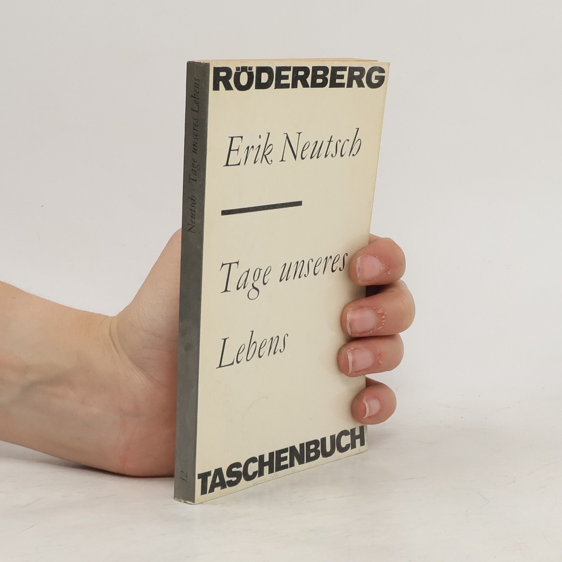 Erik Neutsch Tage unseres Lebens