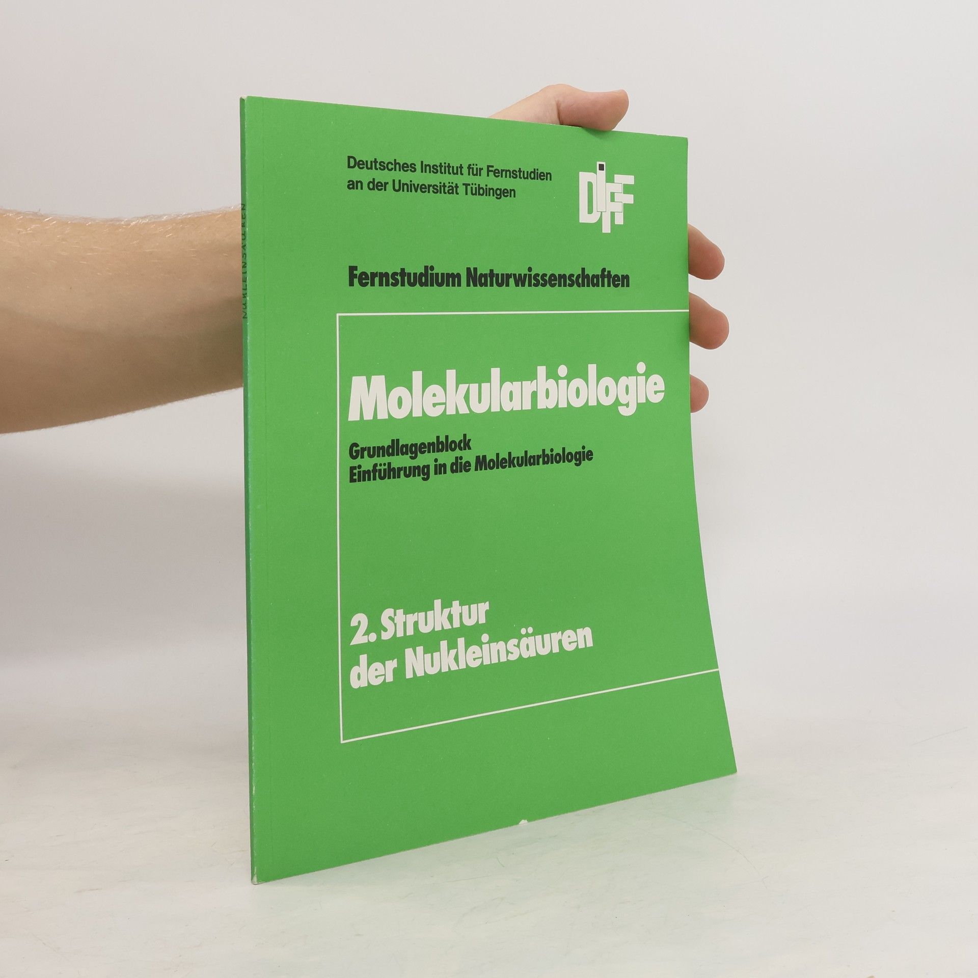 Collectif d'auteurs Molekularbiologie. Grundlagenblock. Einführung in die Molekularbiologie