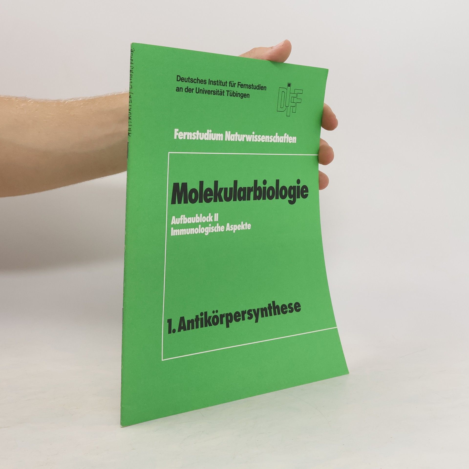 Collectif d'auteurs Molekularbiologie 1. Antikörpersynthese