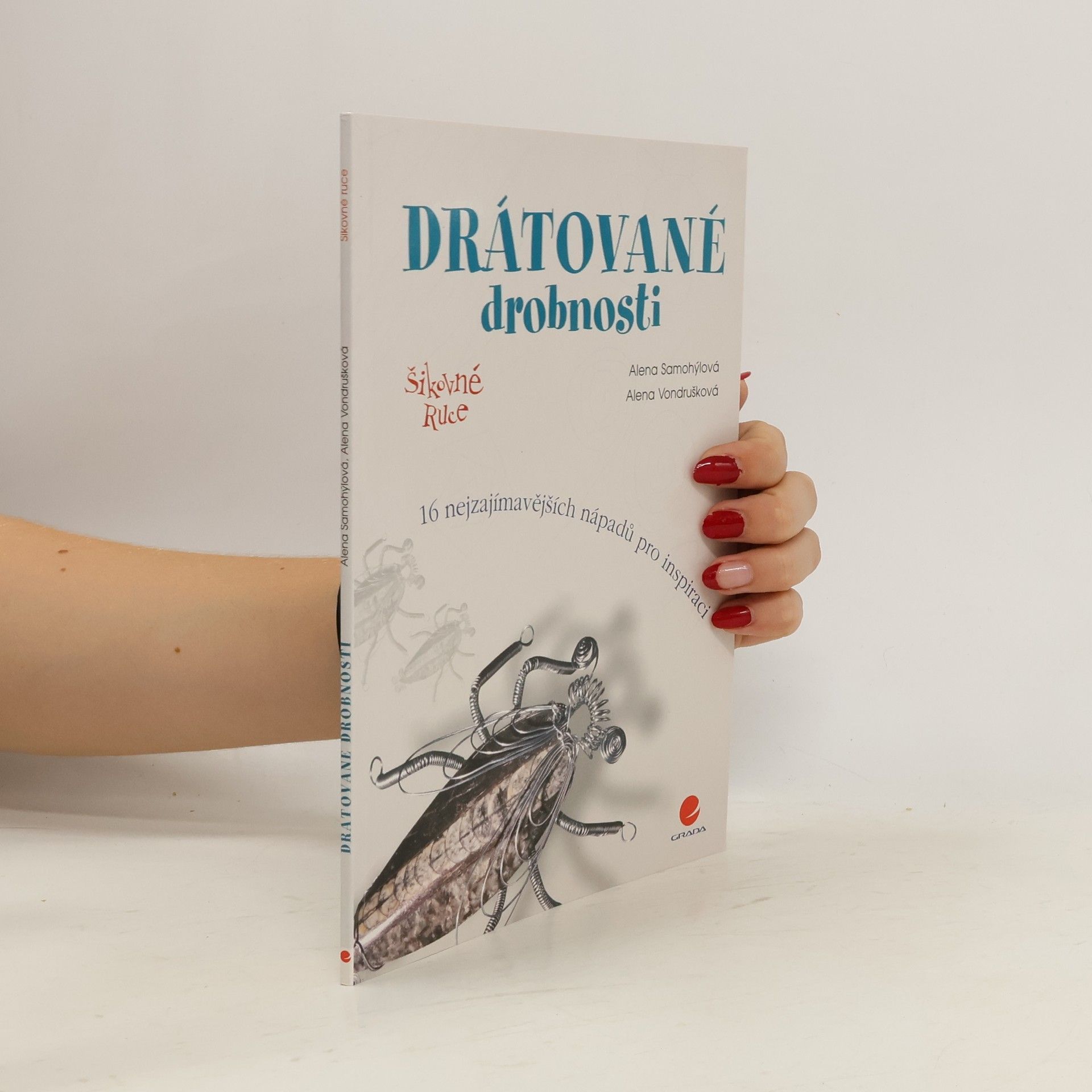Alena Samohýlová Drátované drobnosti