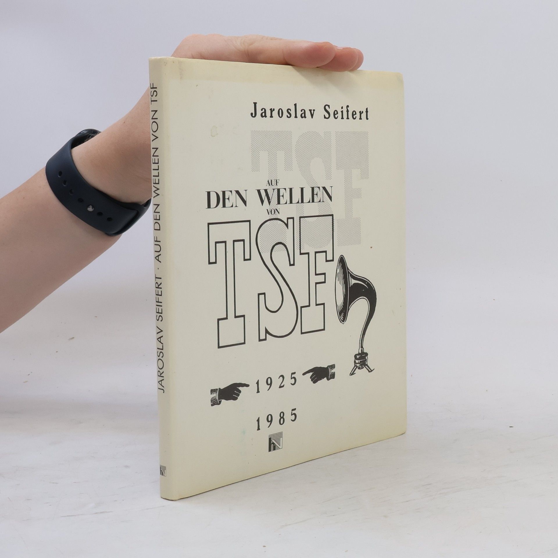 Jaroslav Seifert Auf den Wellen von TSF