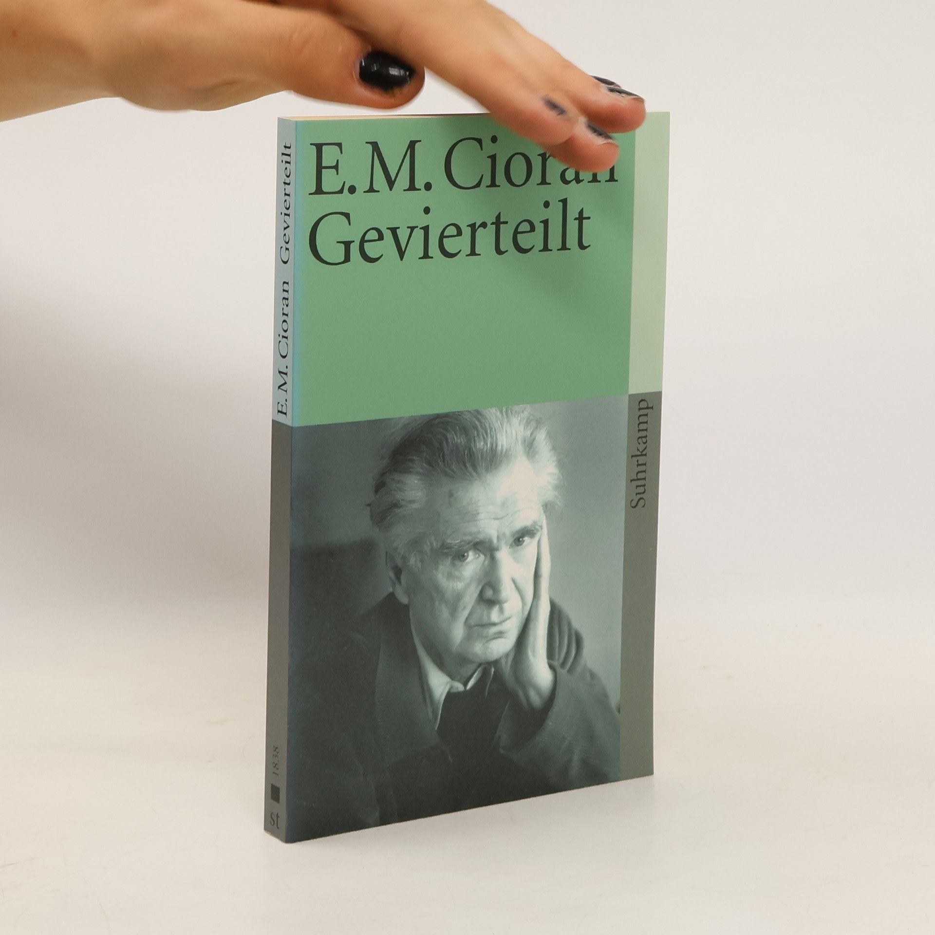 Emil Cioran Gevierteilt