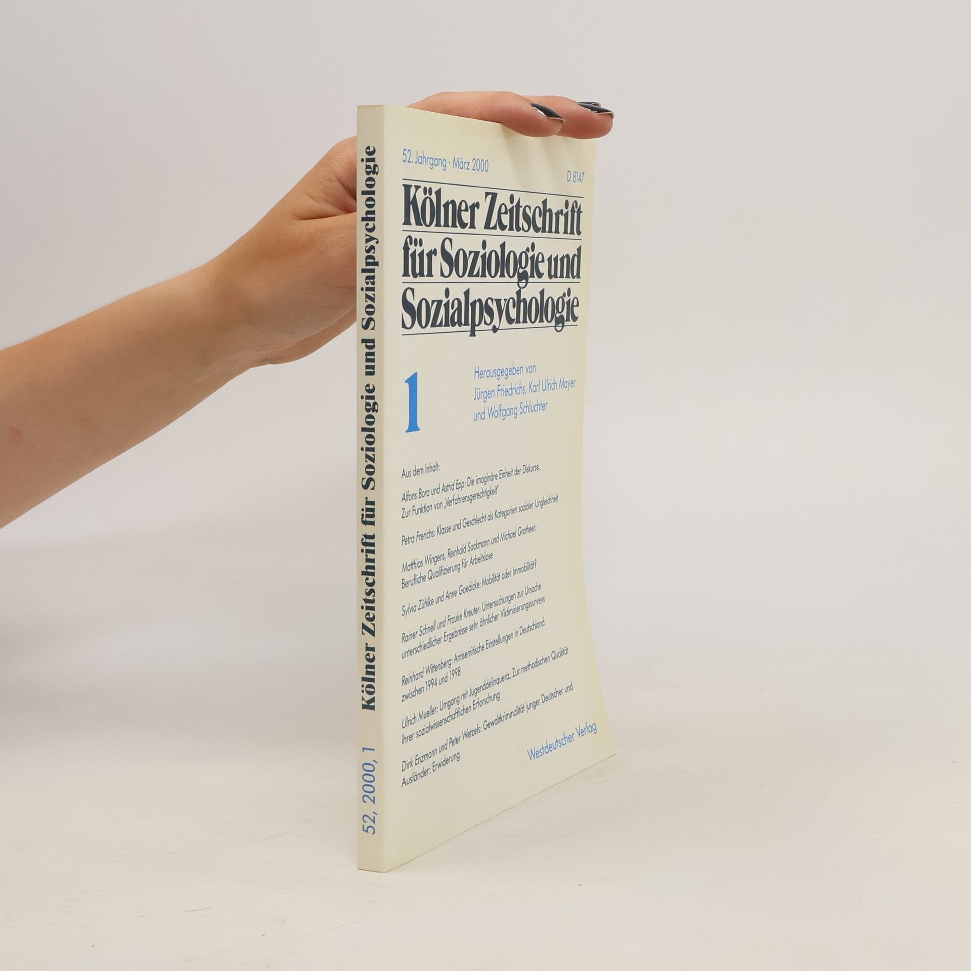 Jürgen Friedrich Kölner Zeitschrift für Soziologie und Sozialpsychologie 1/2000