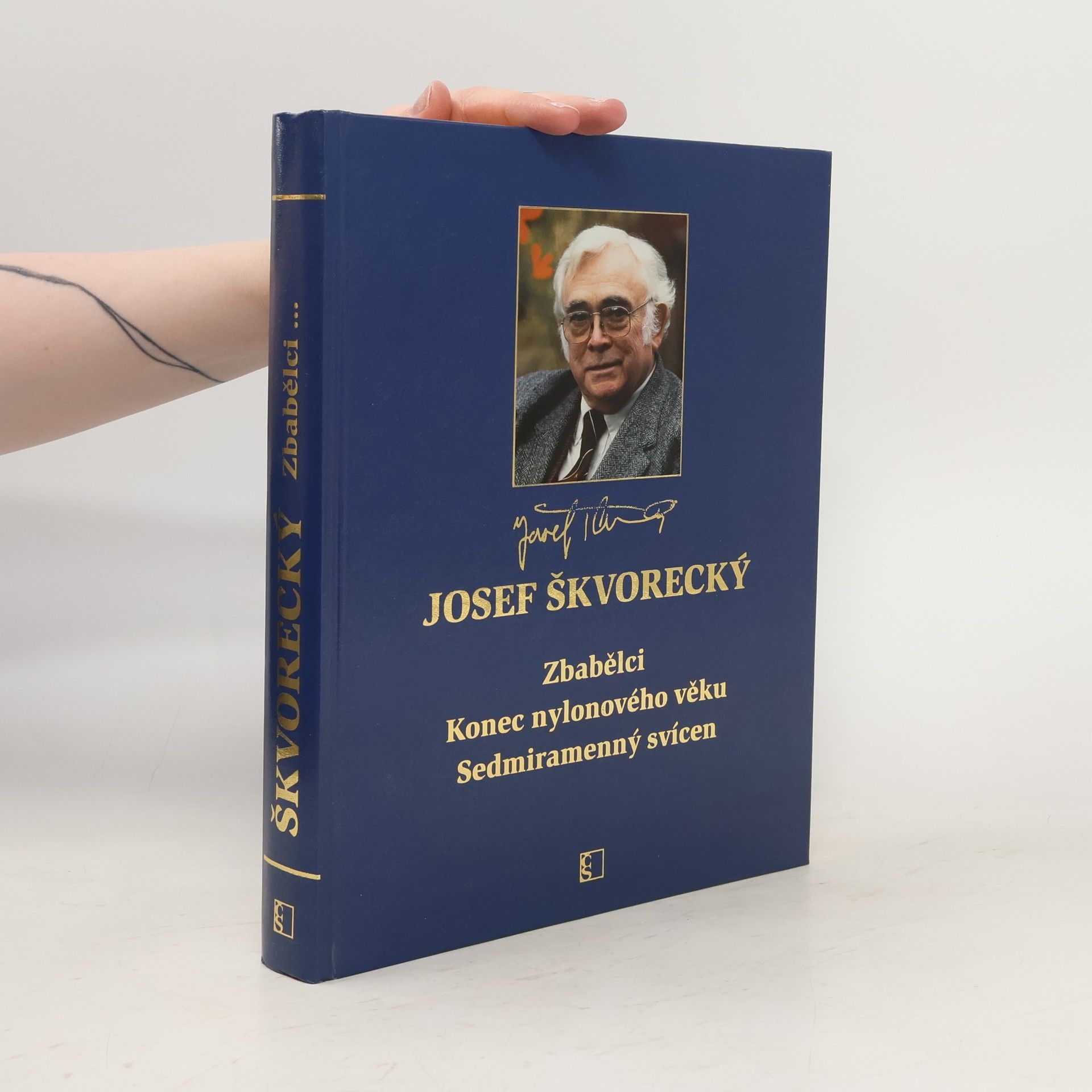 Josef Škvorecký Zbabělci ; Konec nylonového věku ; Sedmiramenný svícen
