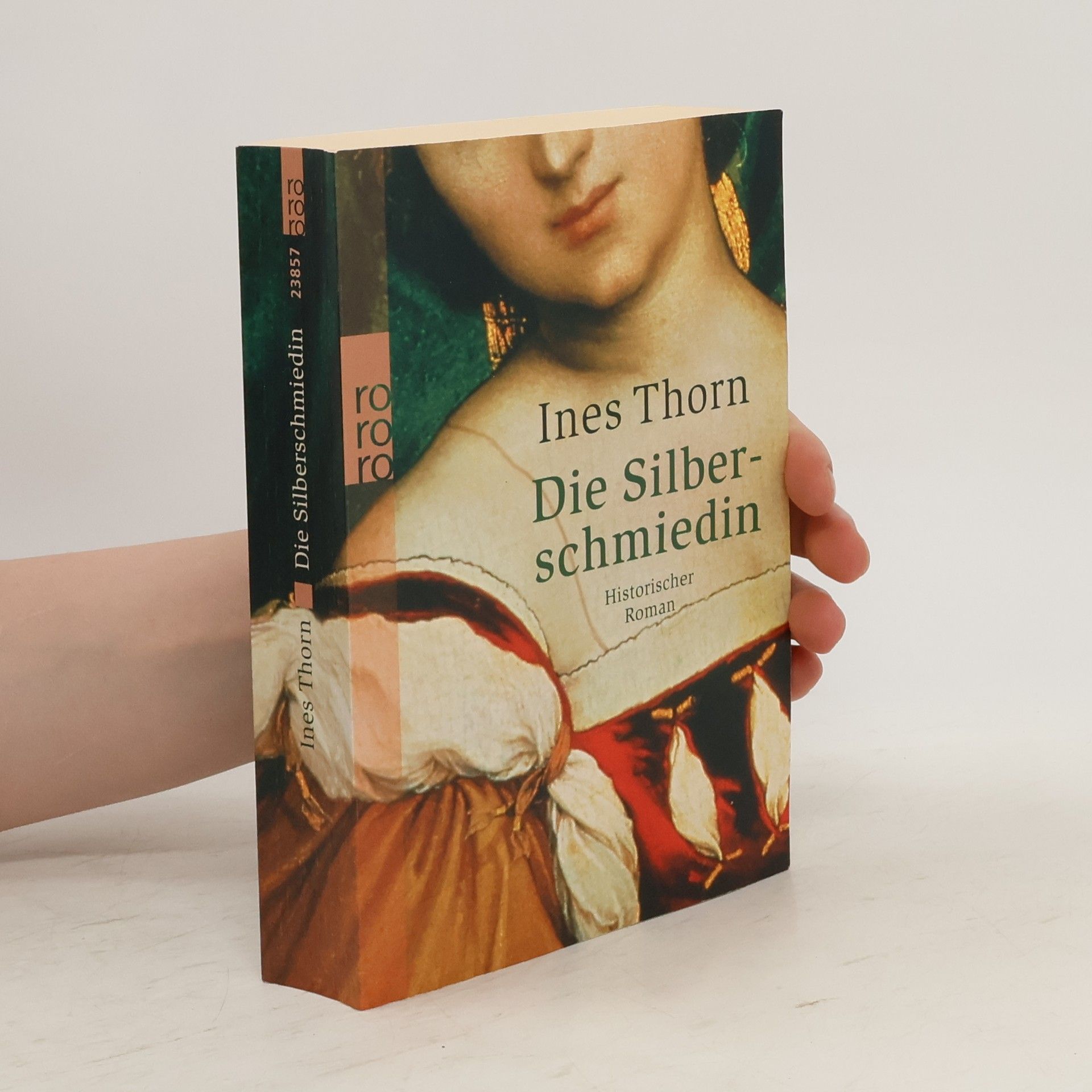 Ines Thorn Die Silberschmiedin