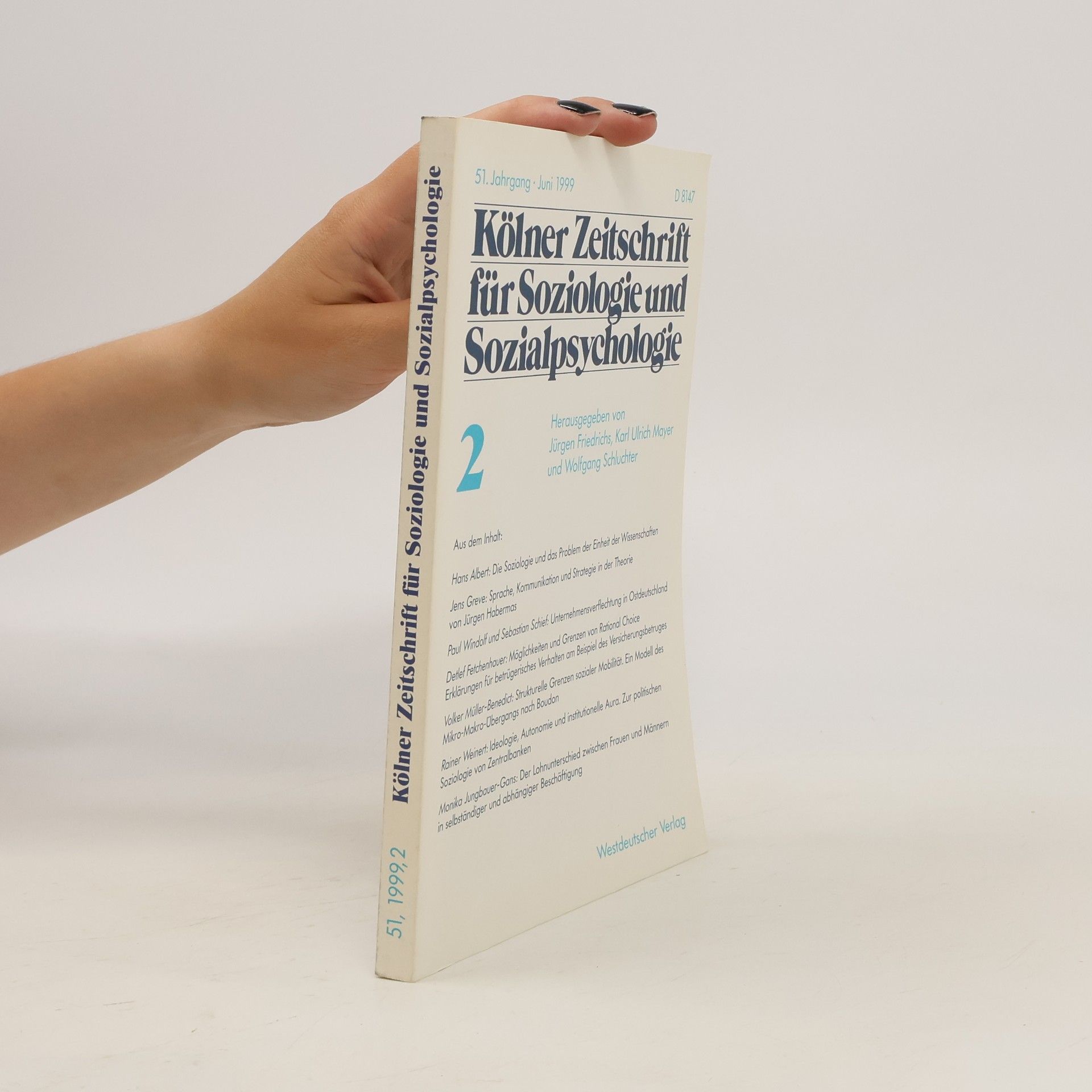 Jürgen Friedrich Kölner Zeitschrift für Soziologie und Sozialpsychologie 2/1999