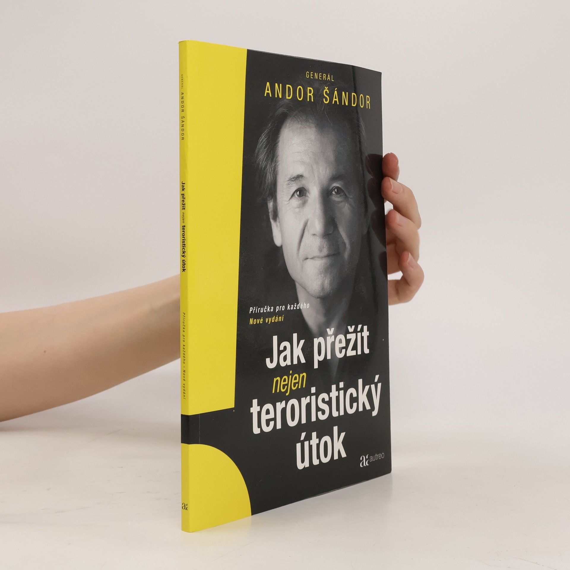 Andor Šándor Jak přežít nejen teroristický útok