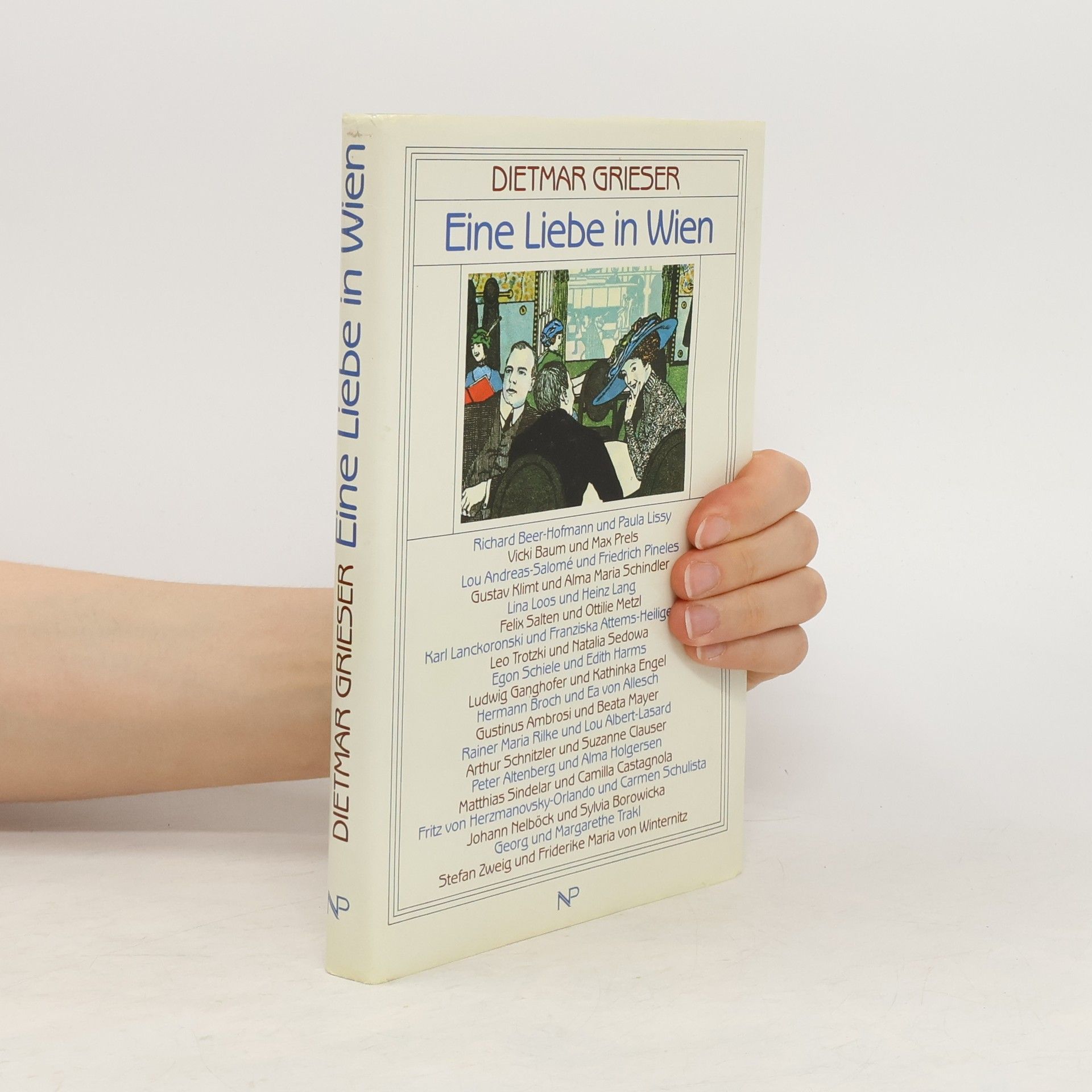Dietmar Grieser Eine Liebe in Wien