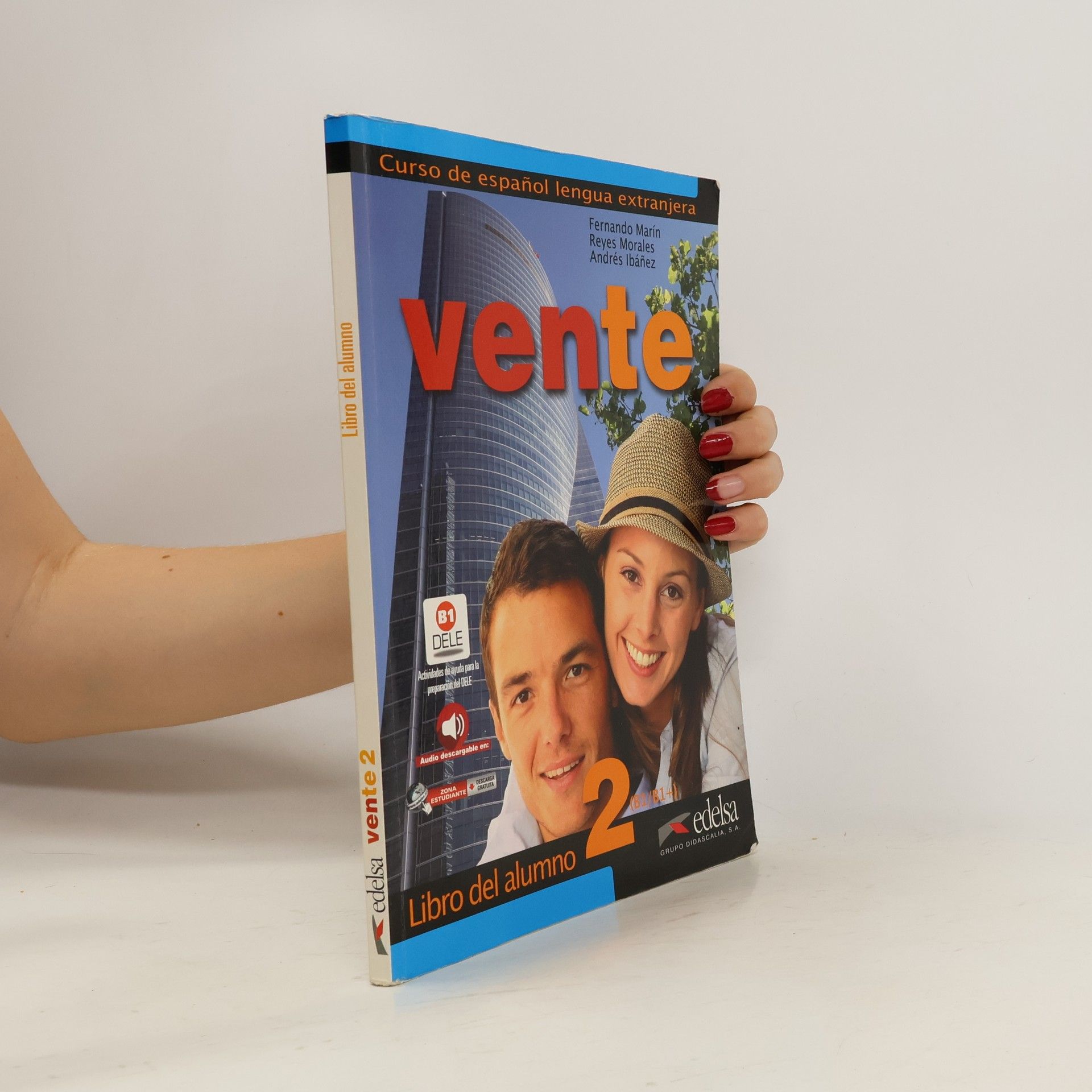 Fernando Marín Arrese Vente 2 : curso de español lengua extranjera. Libro del alumno