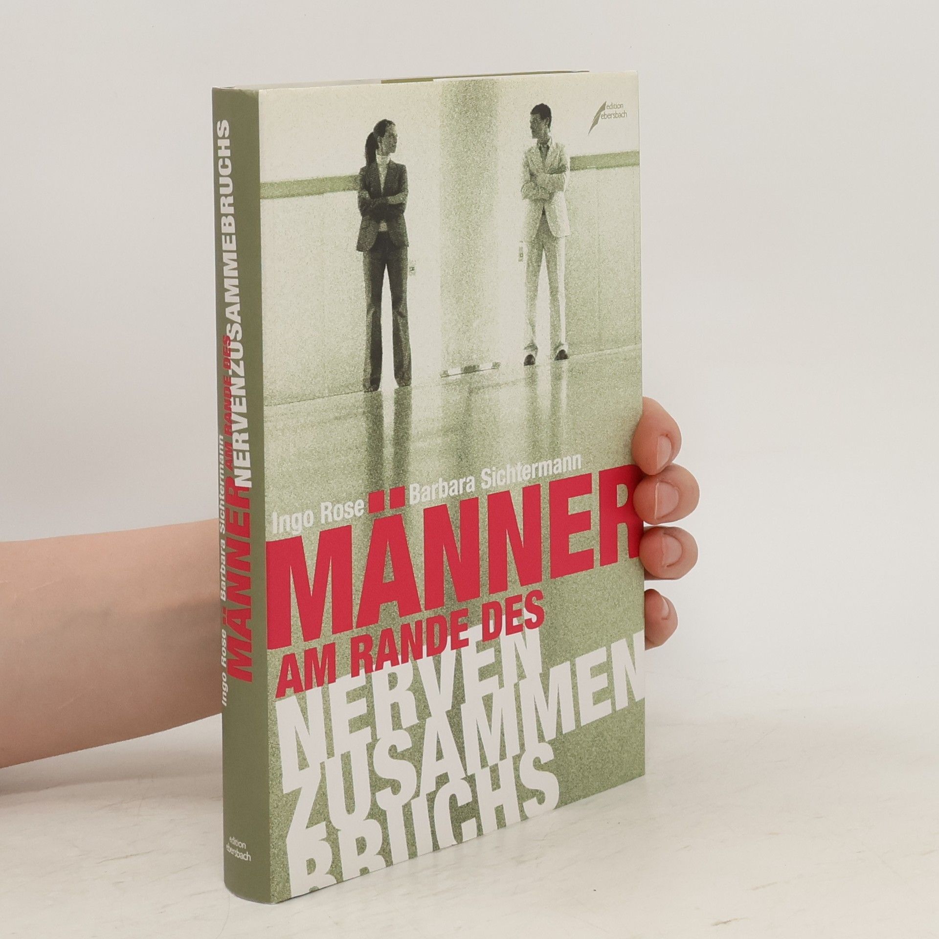 Barbara Sichtermann Männer am Rande des Nervenzusammenbruchs