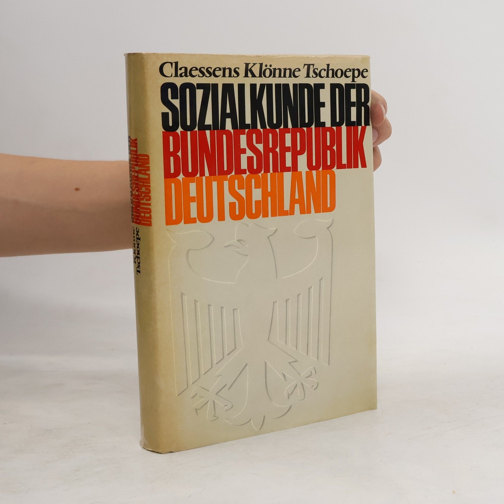 Dieter Claessens Sozialkunde der Bundesrepublik Deutschland