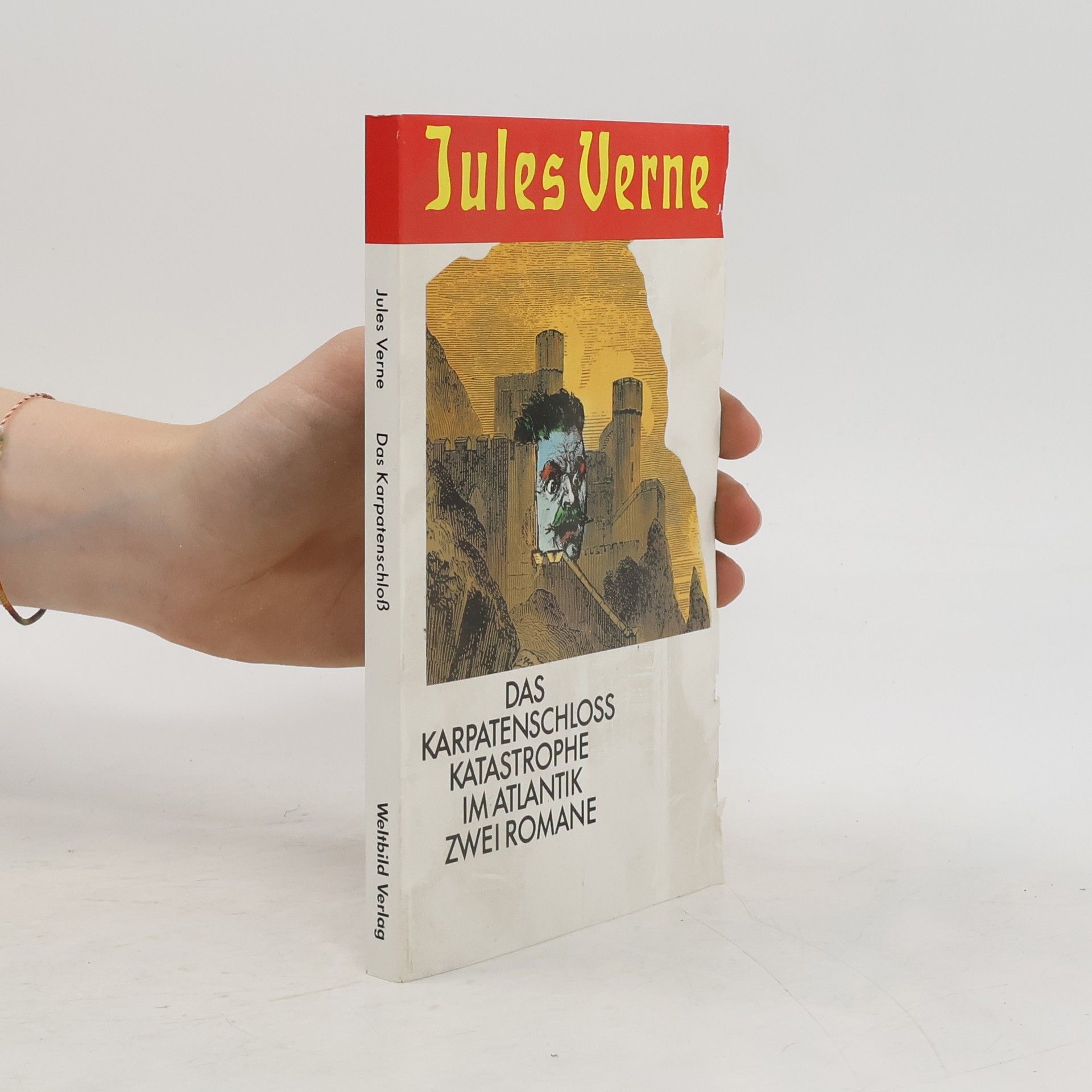 Jules Verne Das Karpatenschloss. Katastrophe im Atlantik