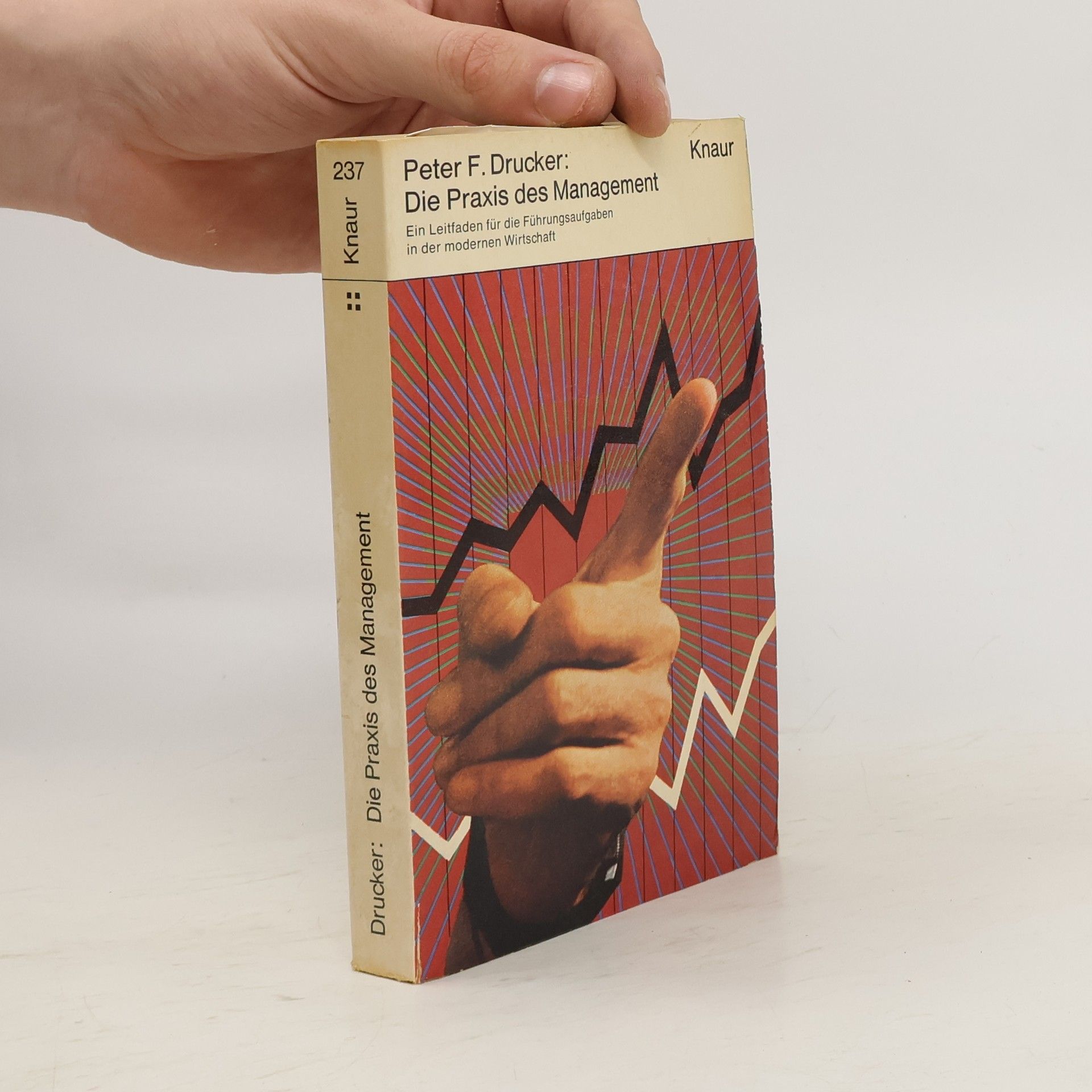 Peter Drucker Die Praxis des Management