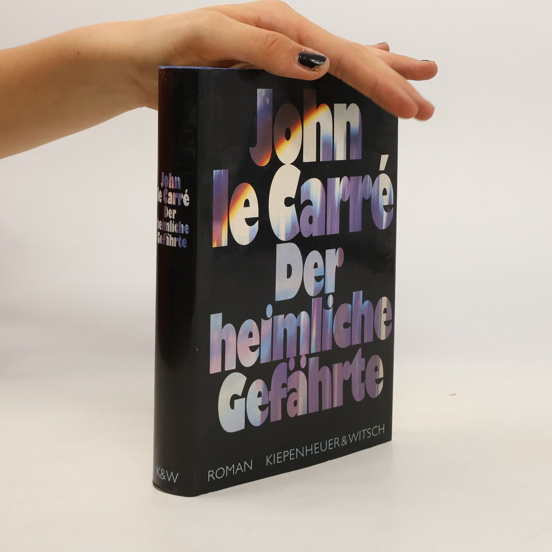 John Le Carré Der heimliche Gefährte