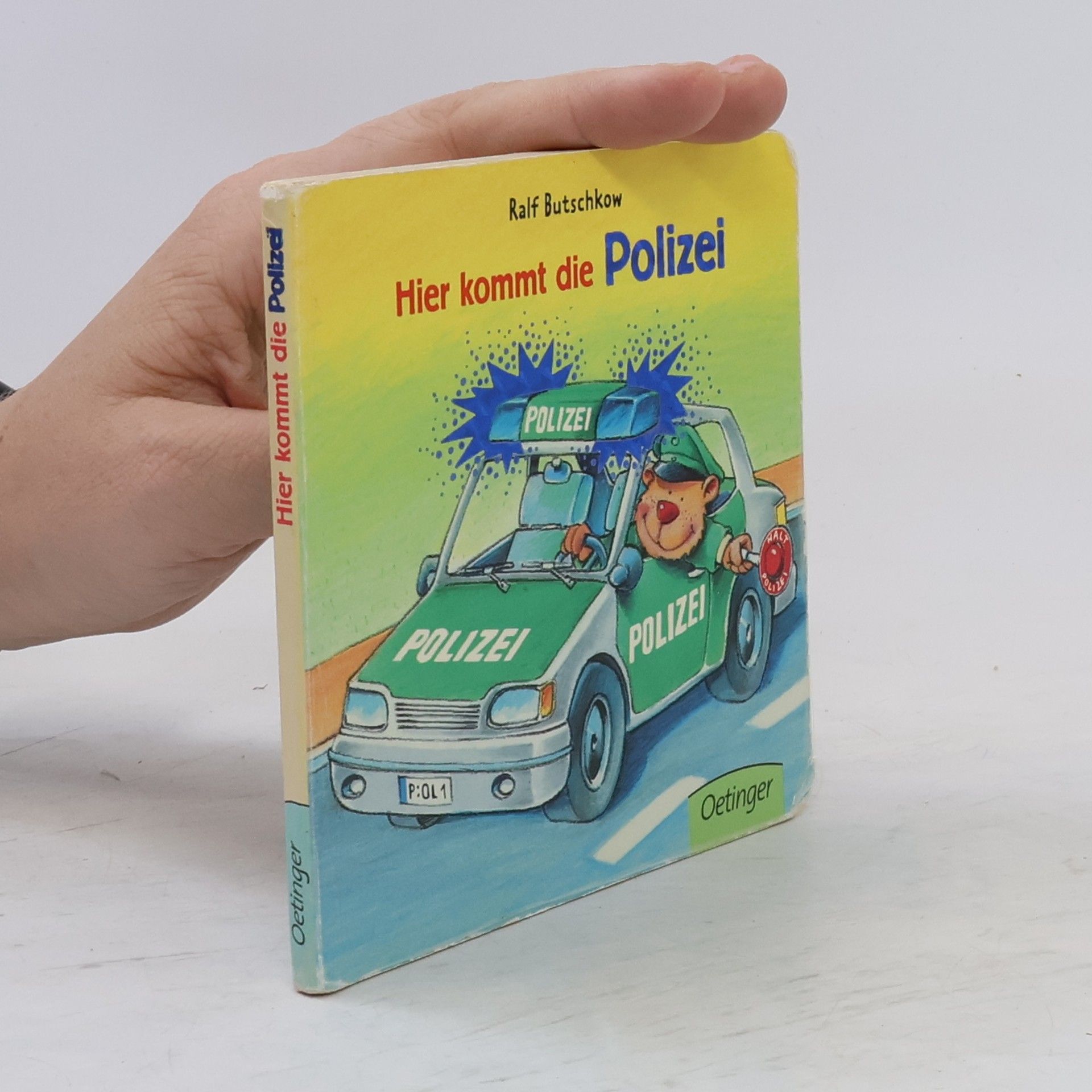 Ralf Butschkow Hier kommt die Polizei