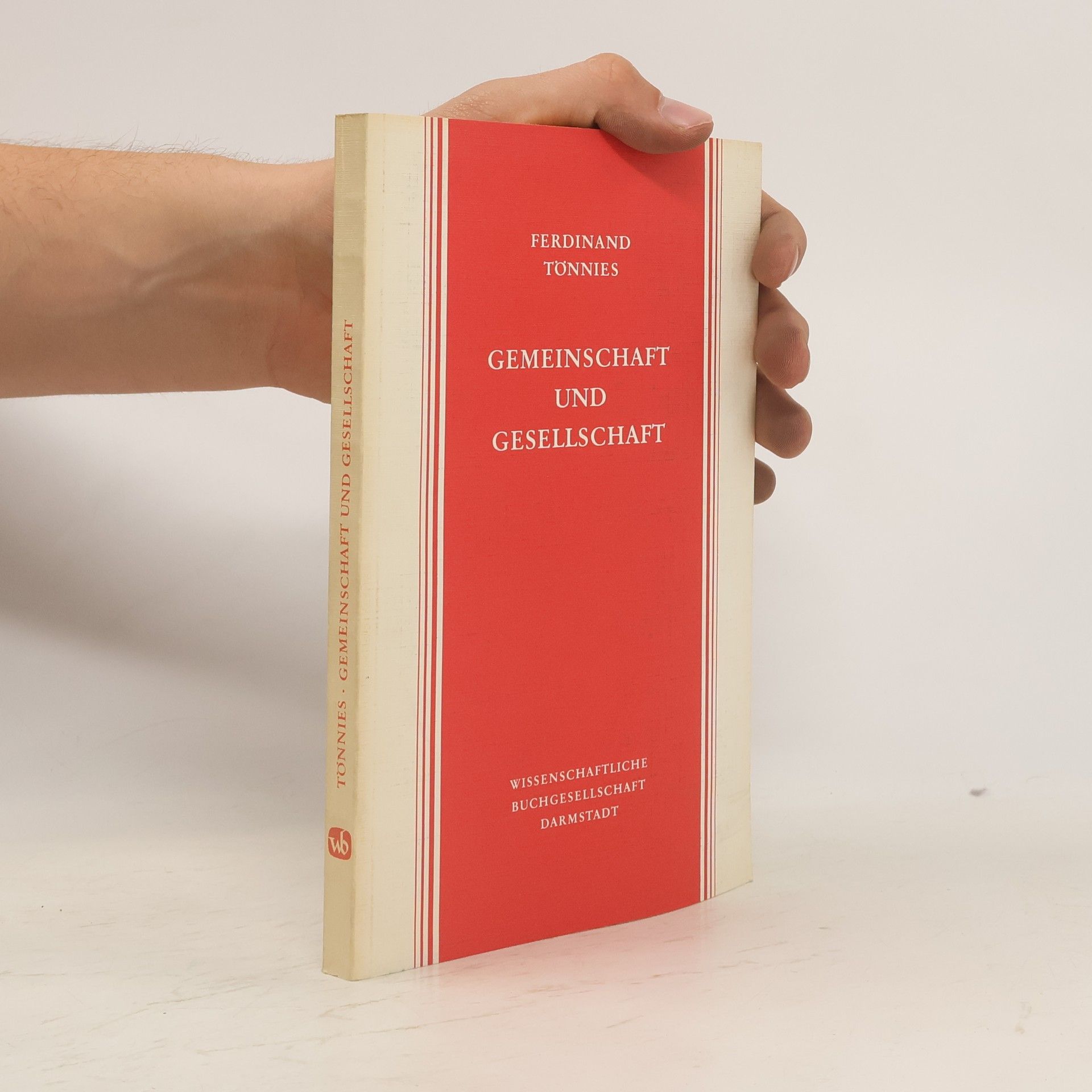 Ferdinand Tönnies Gemeinschaft und Gesellschaft