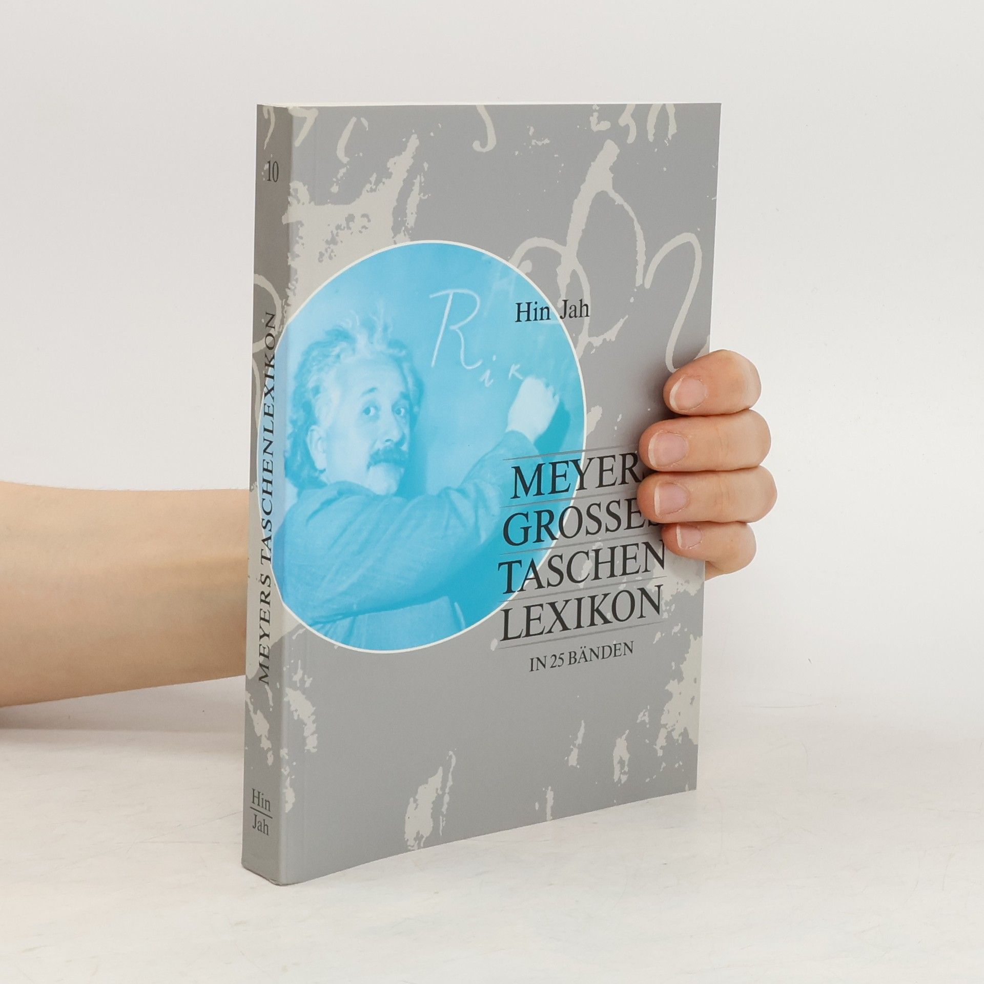 Annette Zwahr Meyers grosses Tachenlexikon : Bd. 10, Hin - Jah