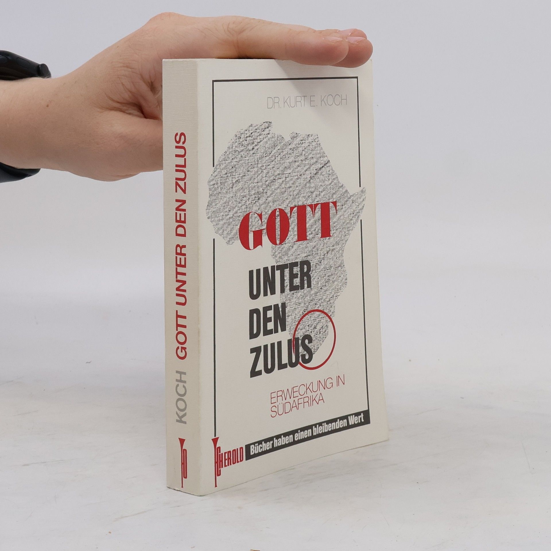 Kurt E. Koch Gott unter den Zulus