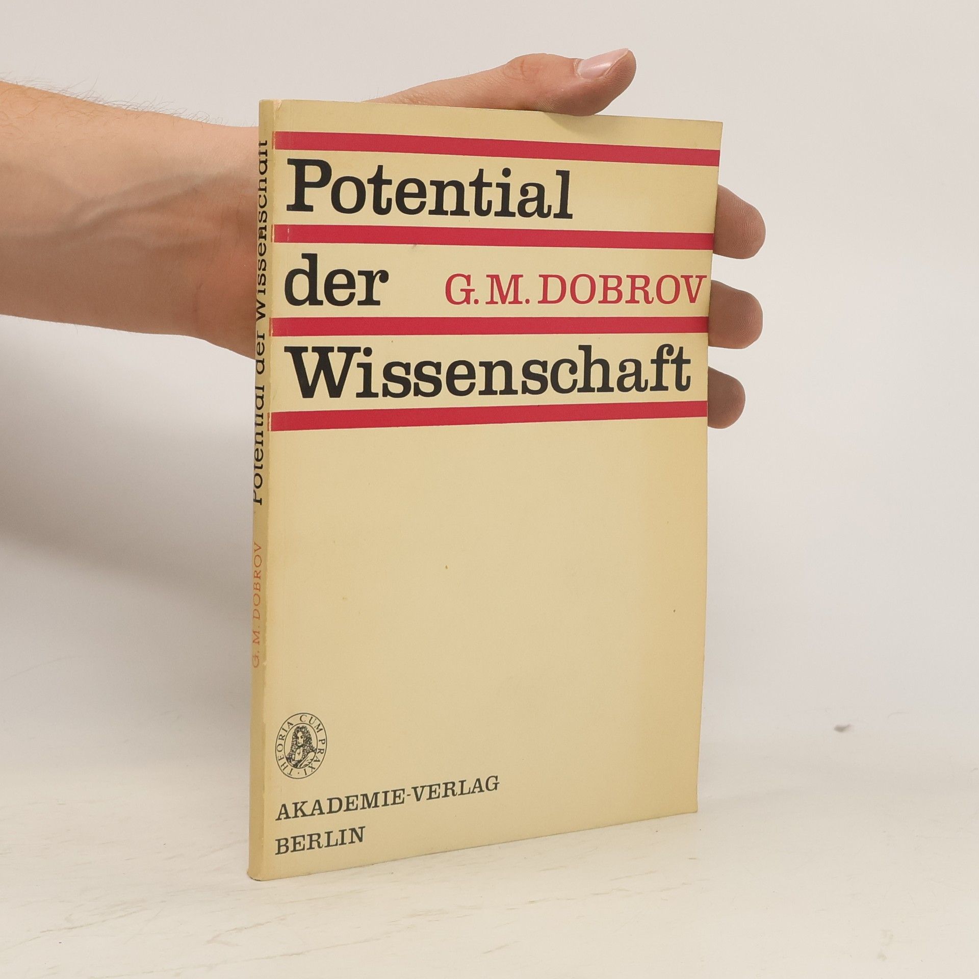G. M. Dobrov Potential der Wissenschaft