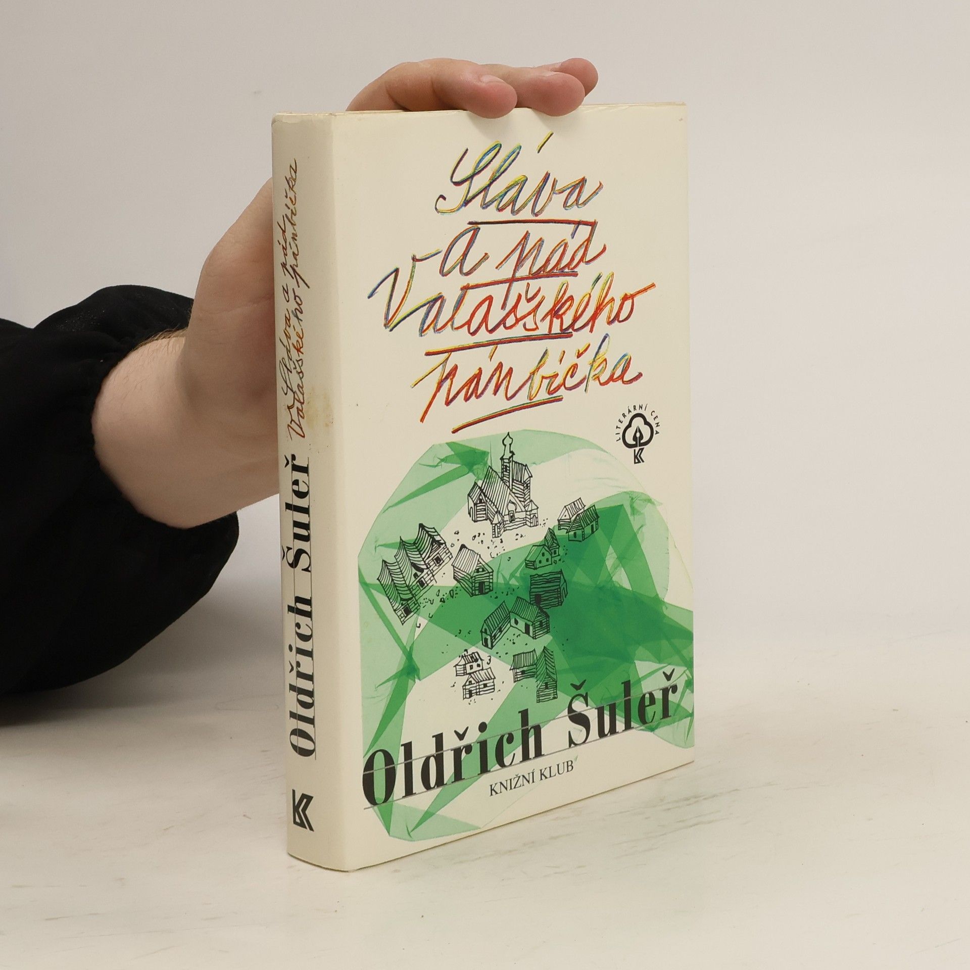 Oldřich Šuleř Sláva a pád Valašského pánbíčka