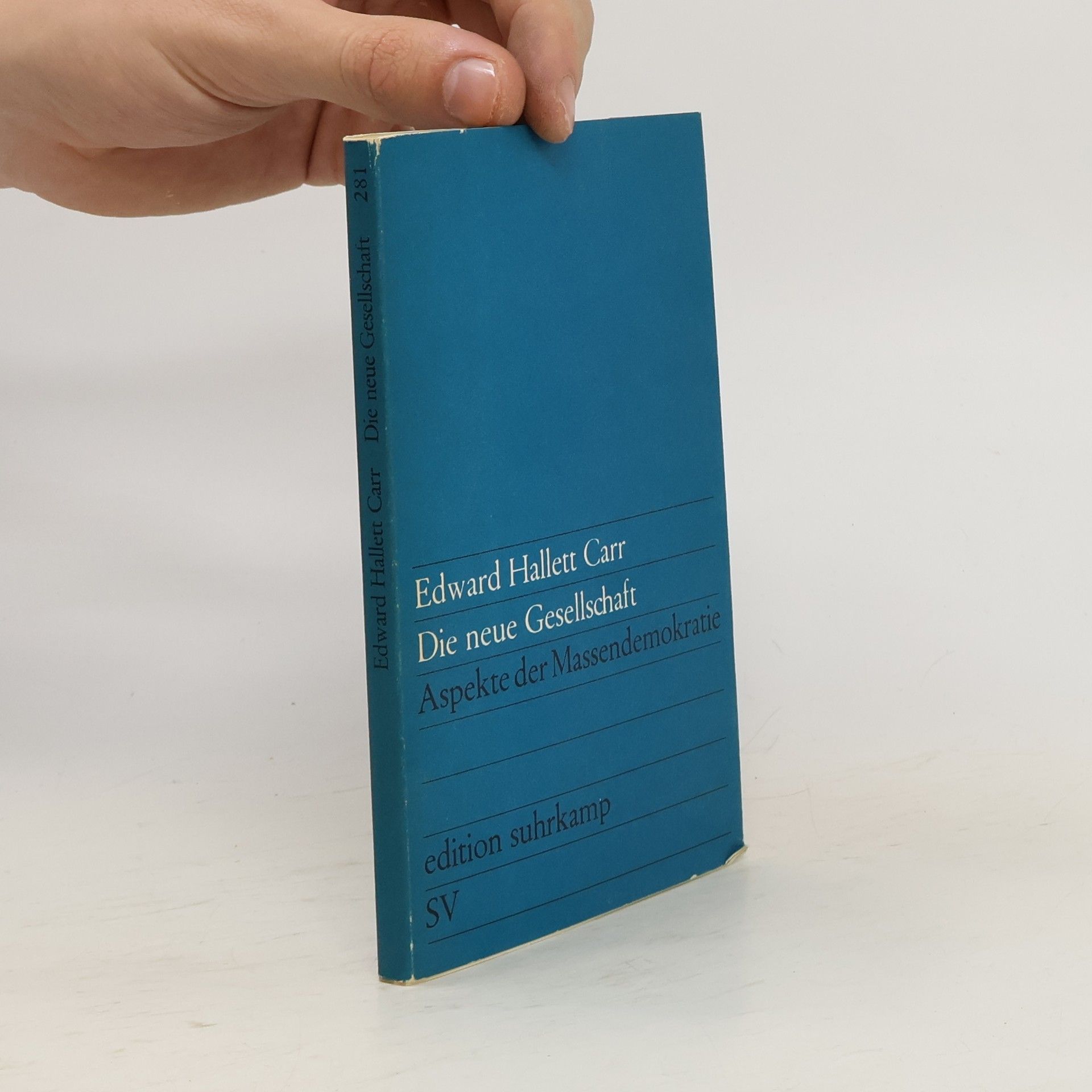 E. H. Carr Die neue Gesellschaft
