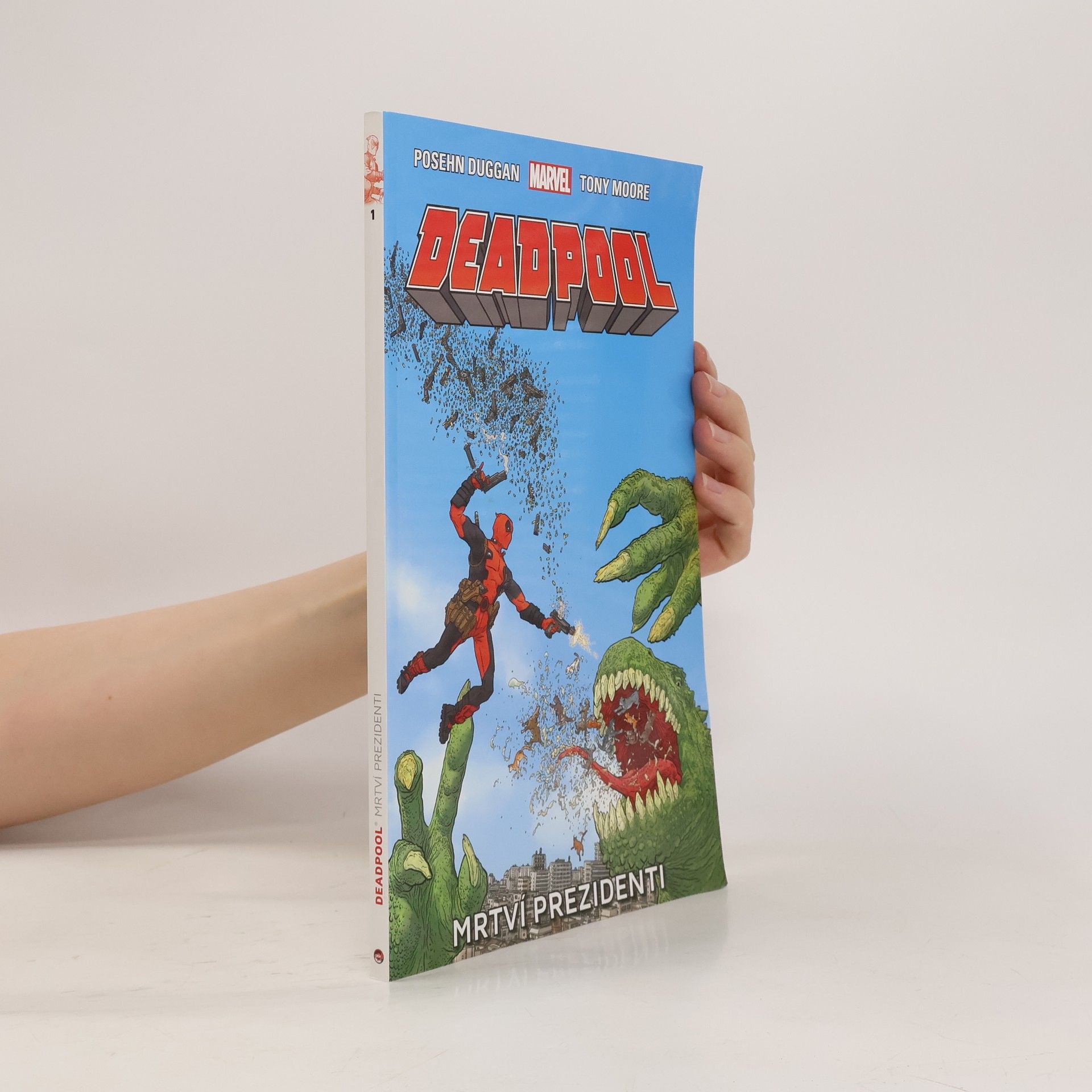 AA.VV. Deadpool: Mrtví prezidenti