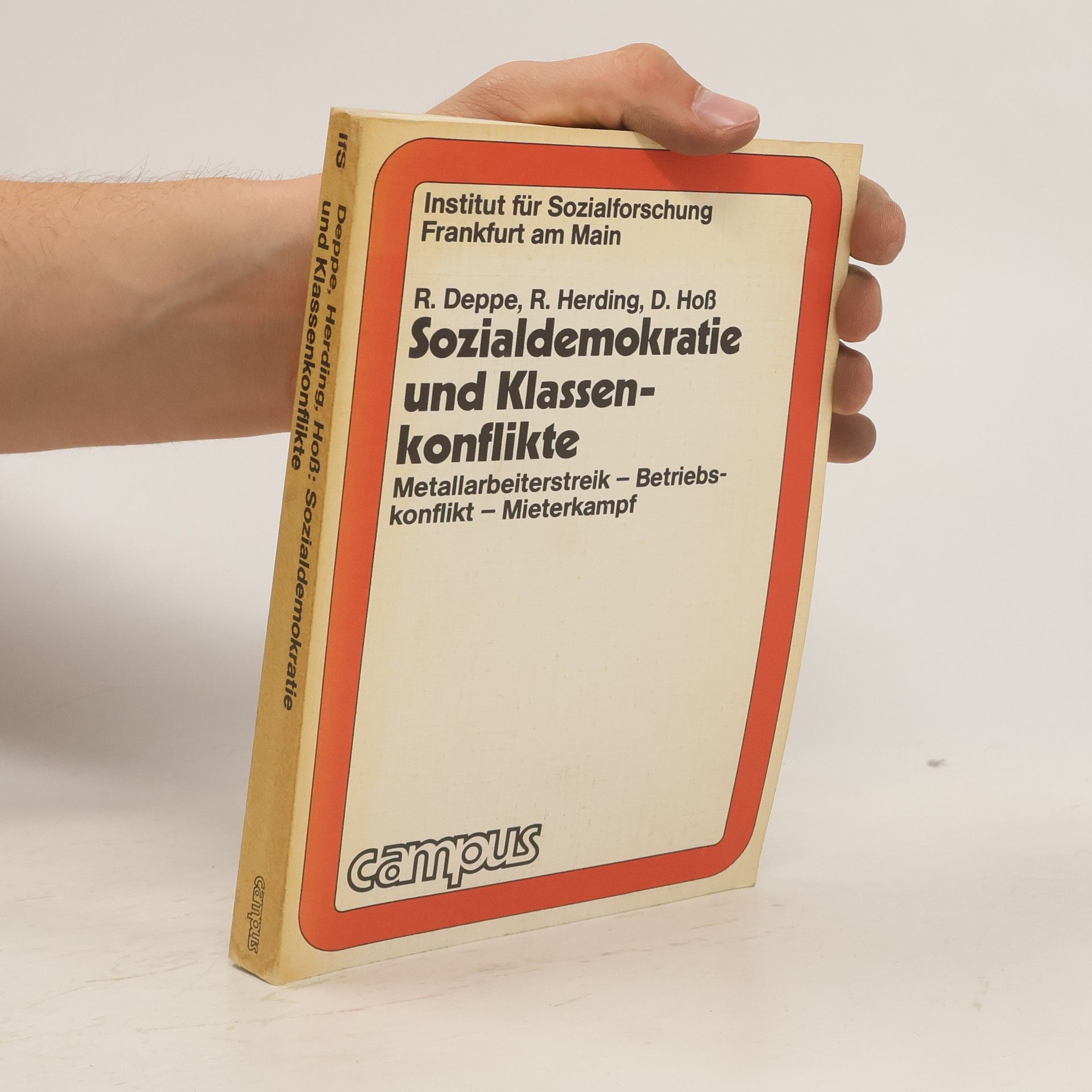 Rainer Deppe Sozialdemokratie und Klassenkonflikte