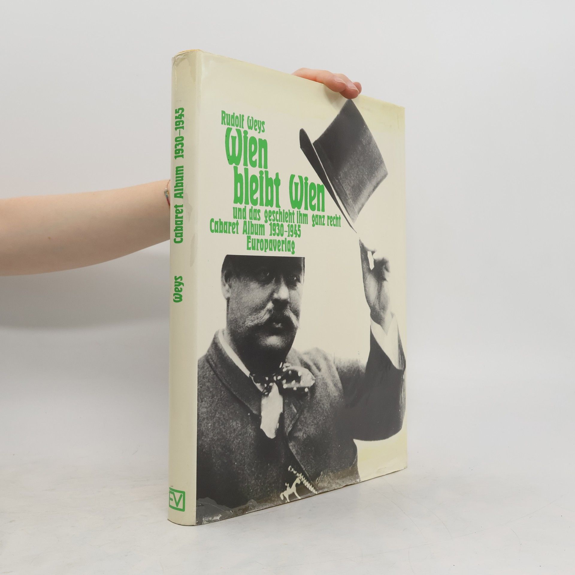 Wien bleibt Wien, und das geschieht ihm ganz recht