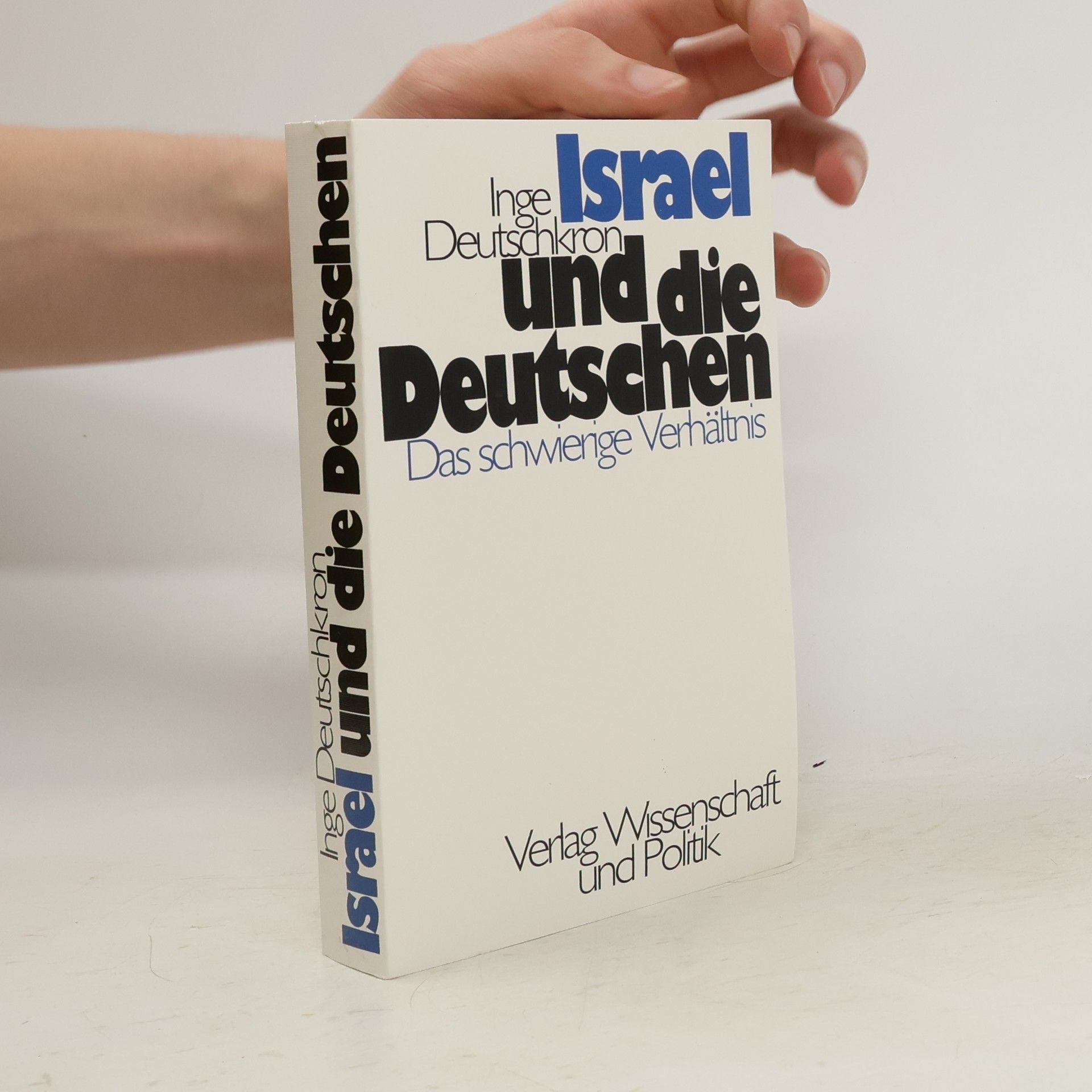 Inge Deutschkron Israel und die Deutschen