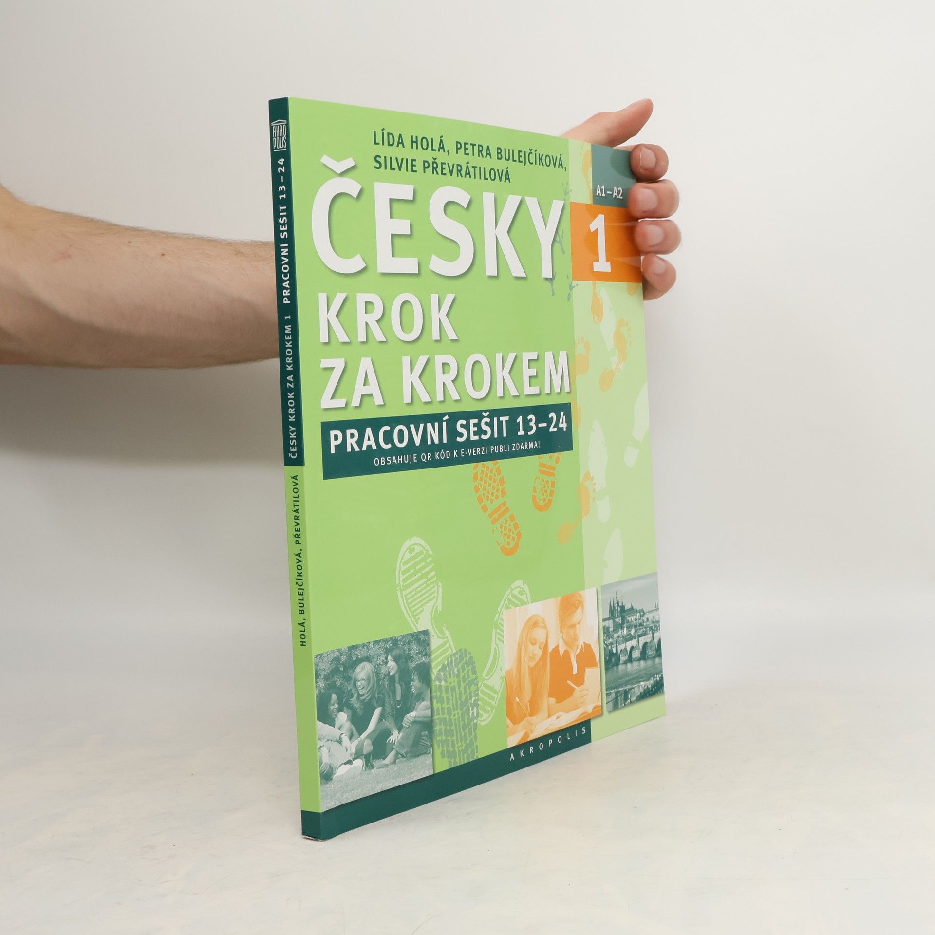 Lída Holá Česky krok za krokem 1. A1-A2. Pracovní sešit 13–24