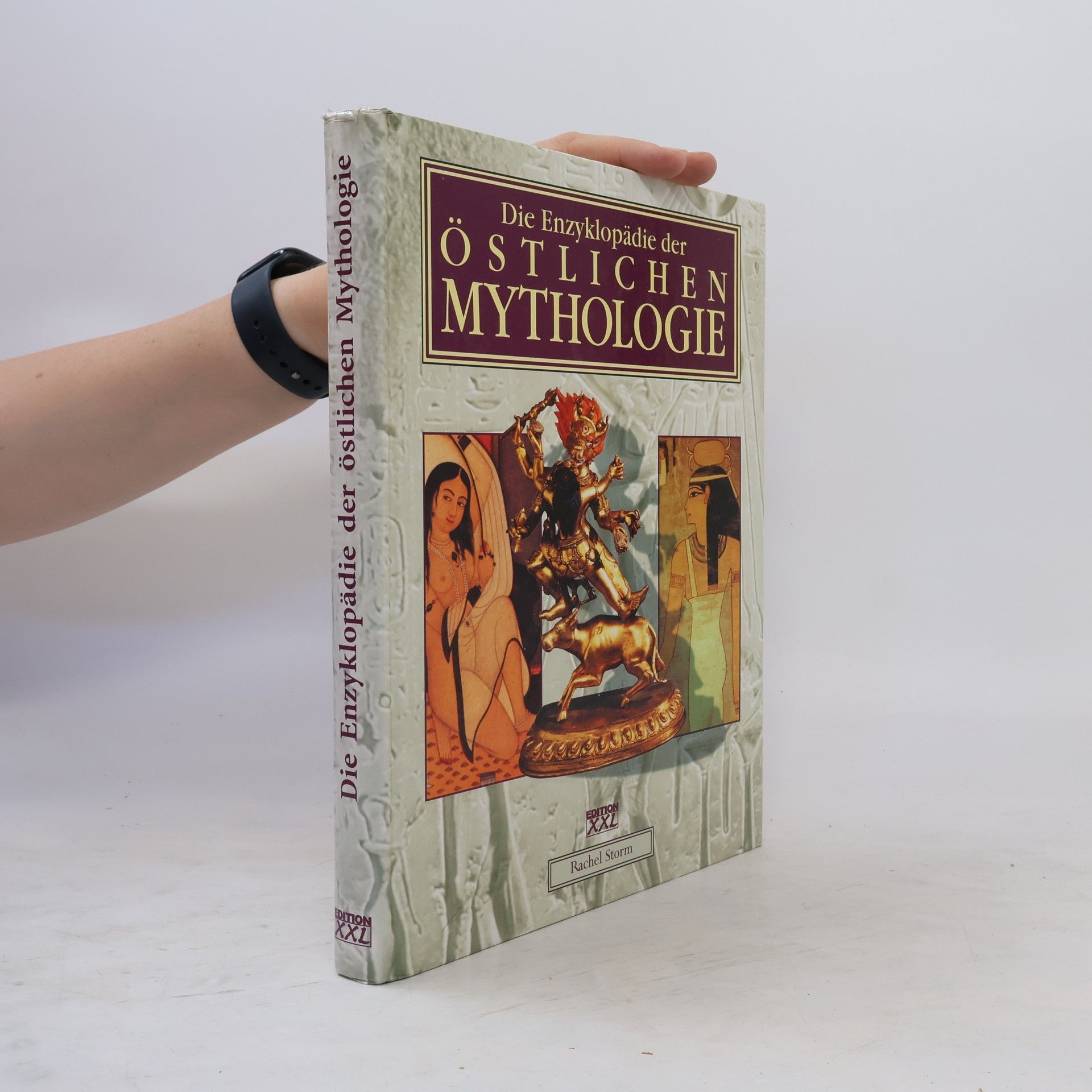 Rachel Storm Die Enzyklopädie der östlichen Mythologie