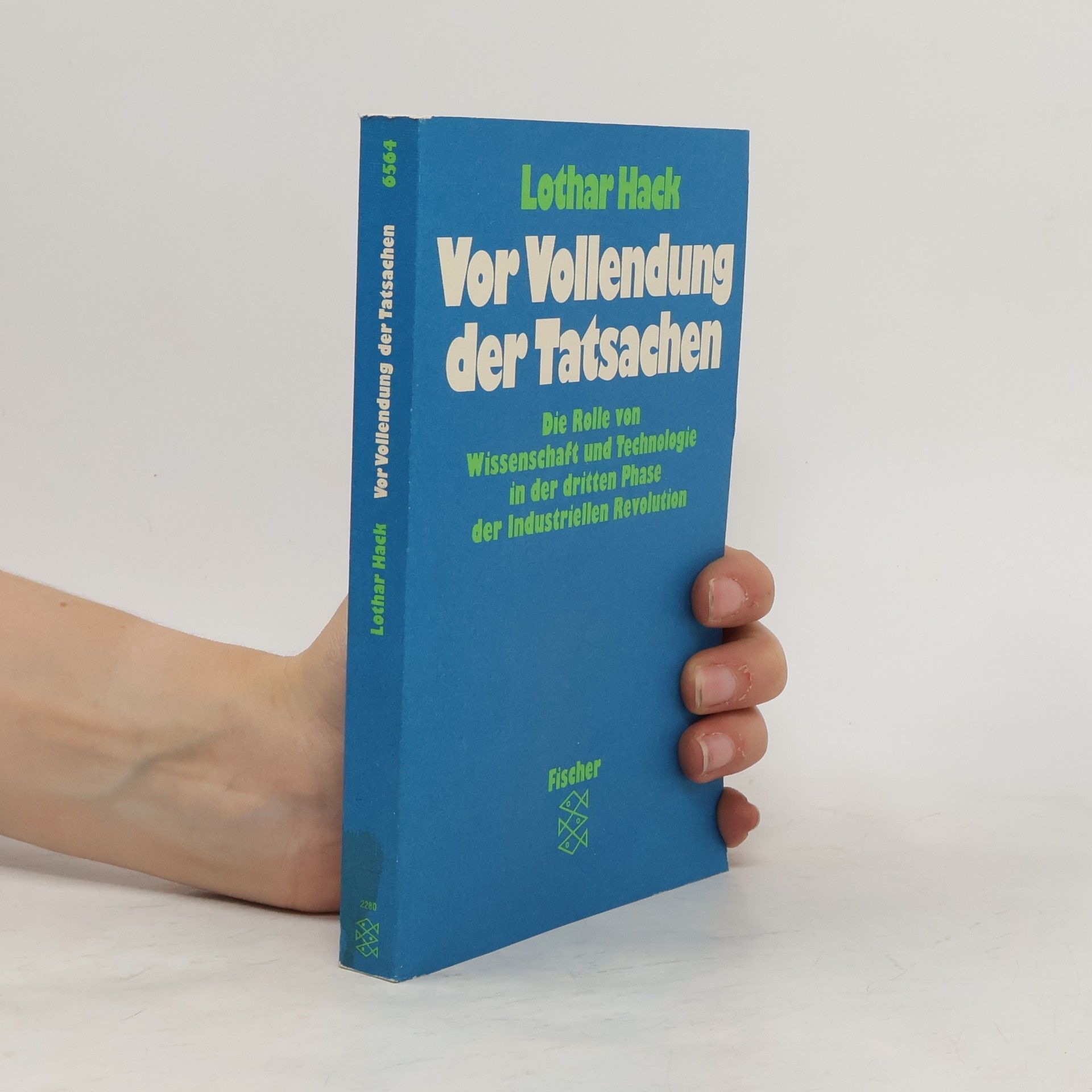 Lothar Hack Vor Vollendung der Tatsachen