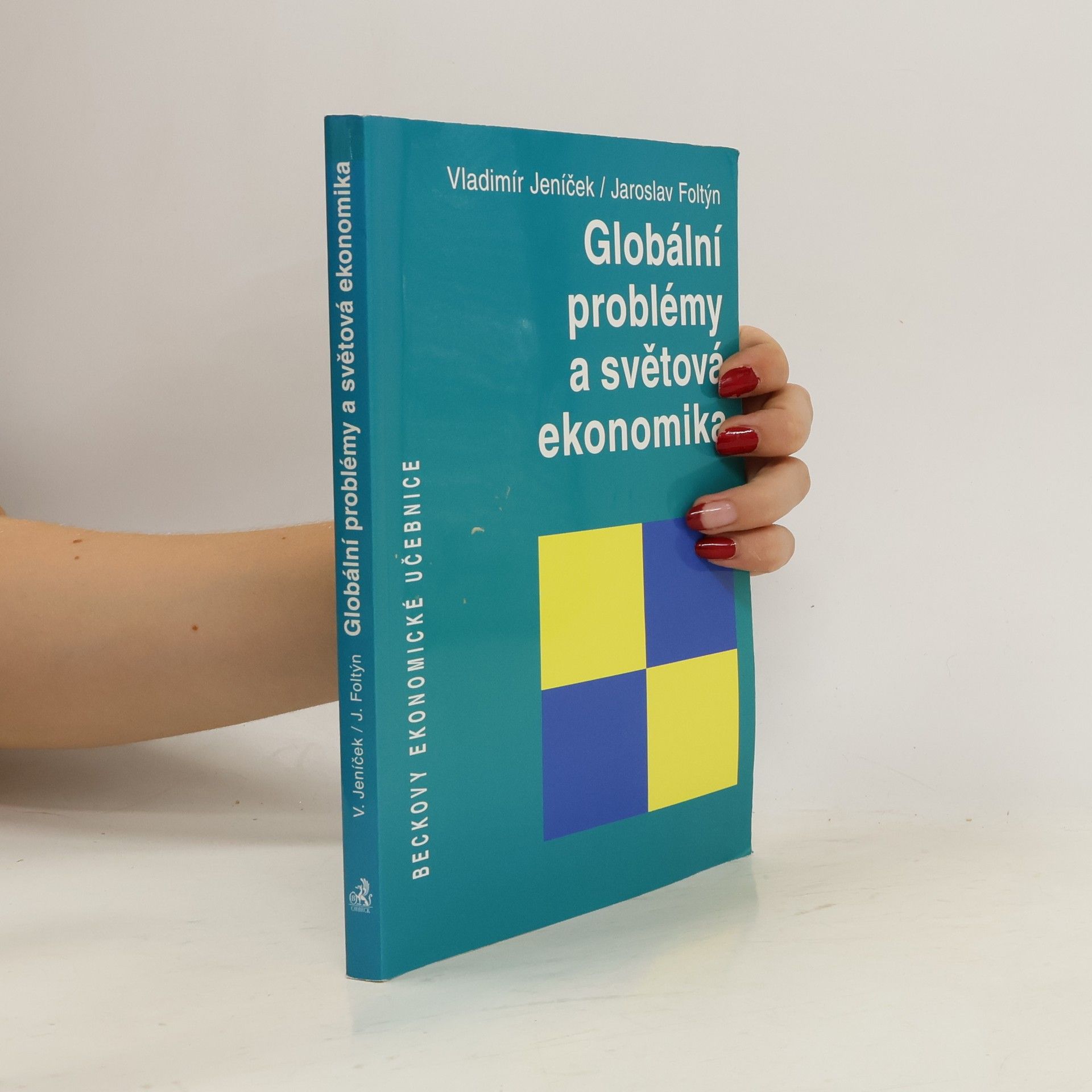 Vladimír Jeníček Globální problémy a světová ekonomika