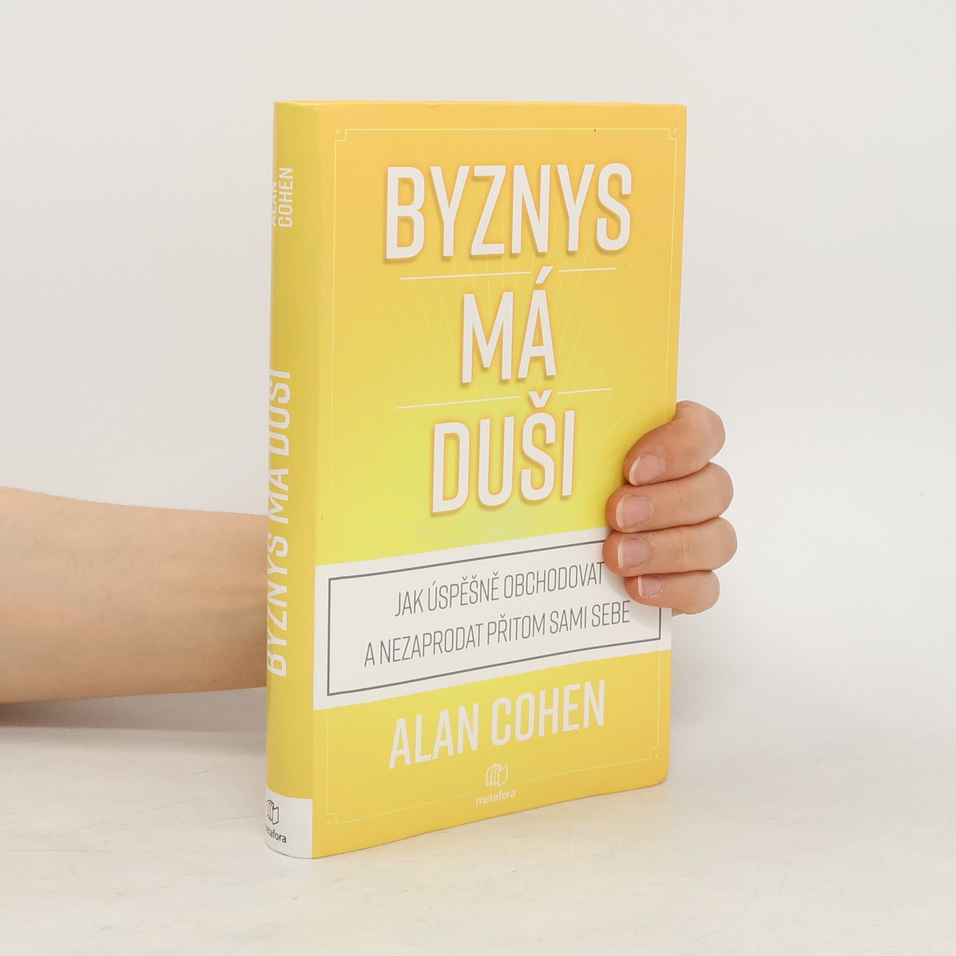 Alan Cohen Byznys má duši