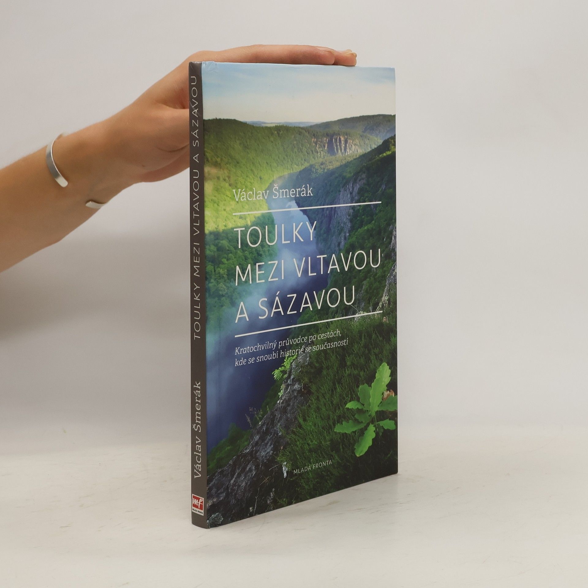 Václav Šmerák Toulky mezi Vltavou a Sázavou