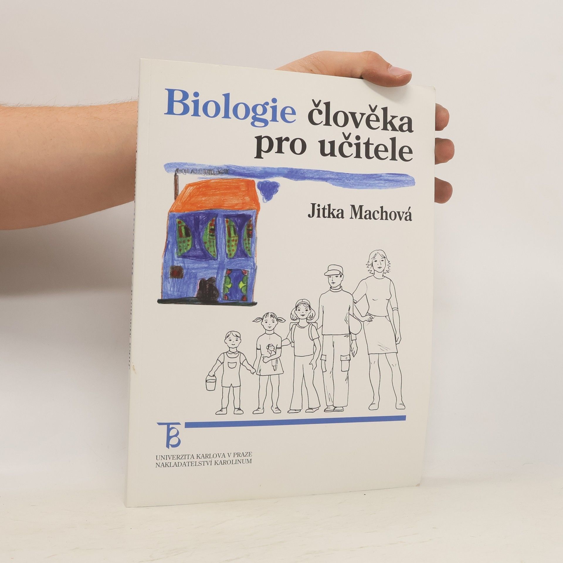 Jitka Machová Biologie člověka pro učitele