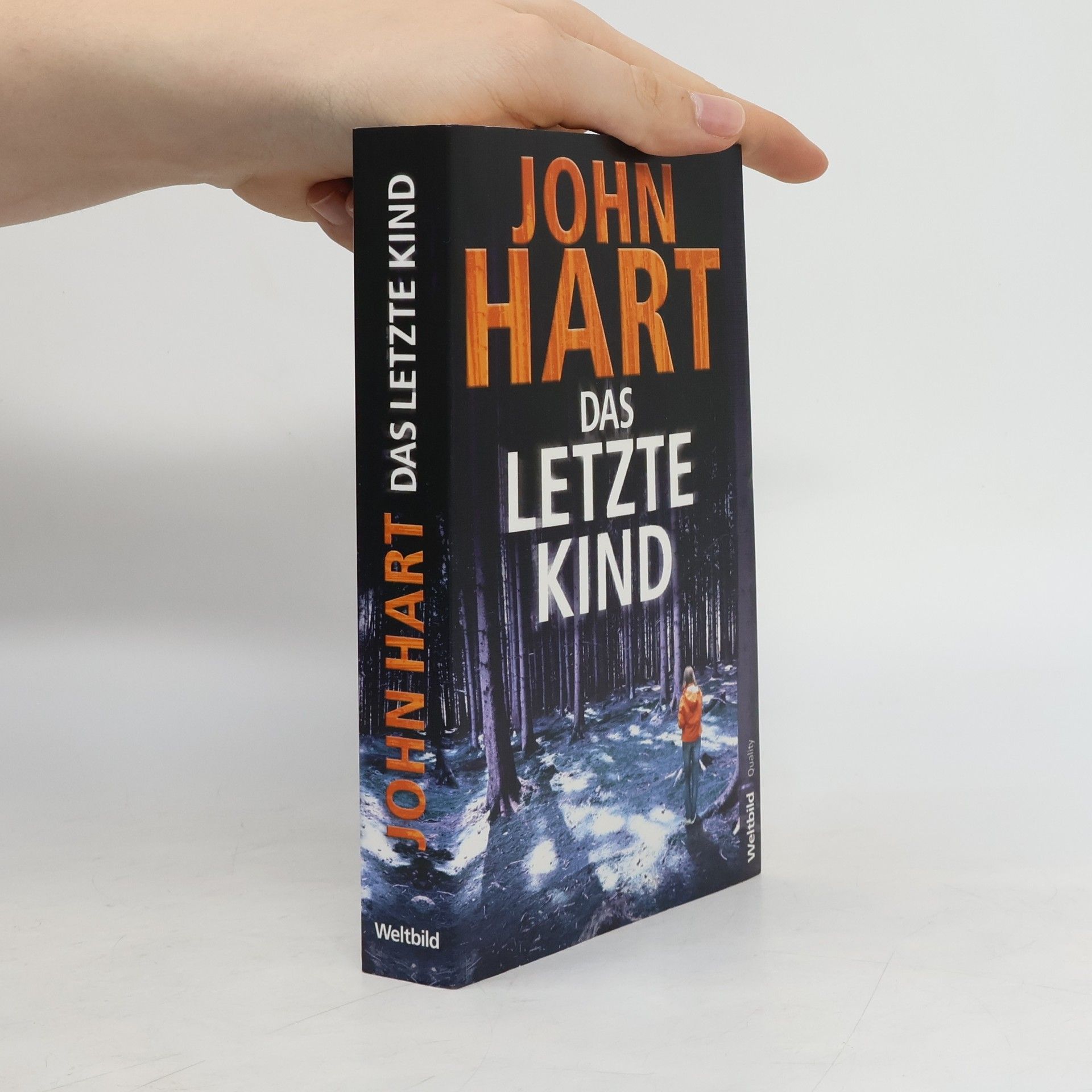 John Hart Das letzte Kind
