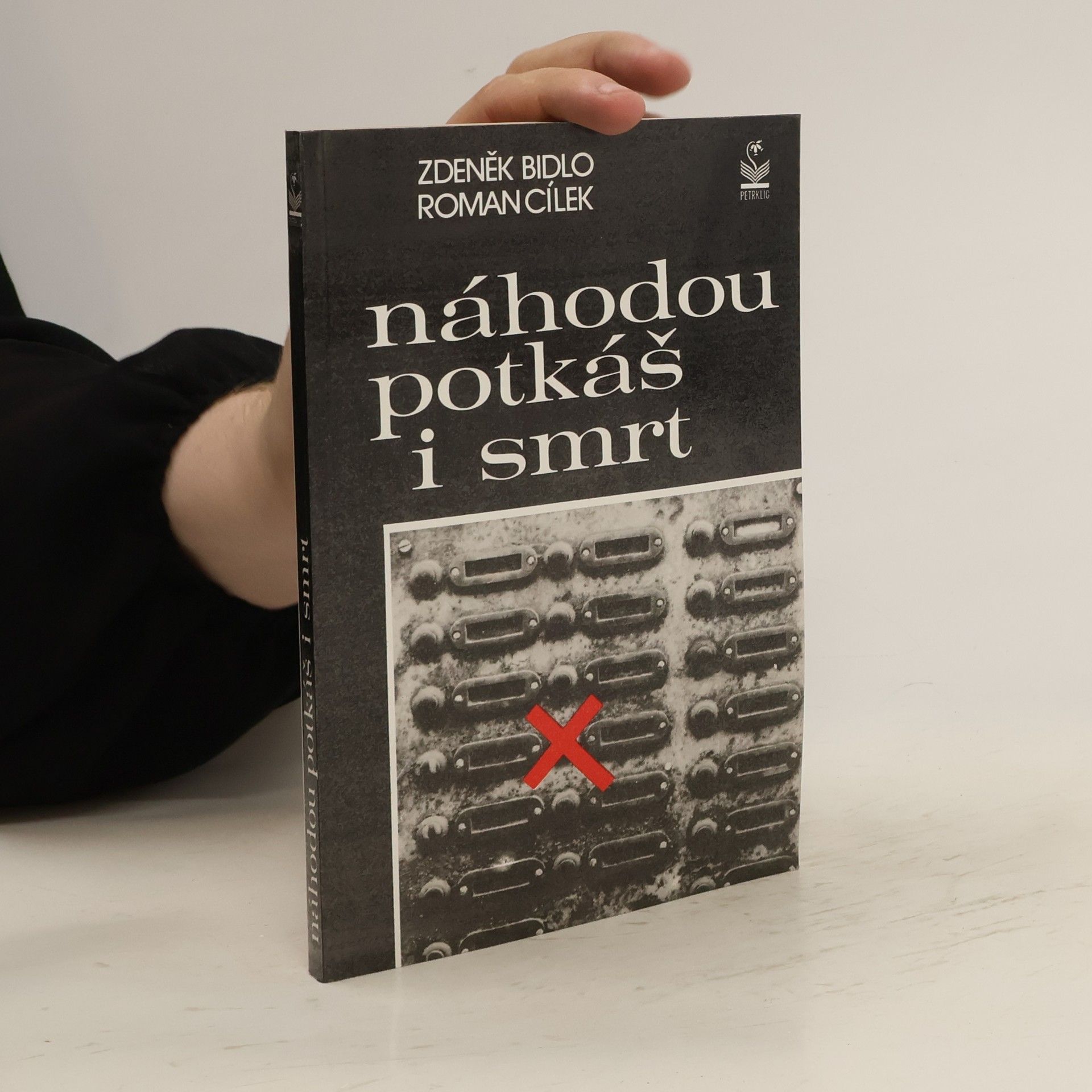 Roman Cílek Náhodou potkáš i smrt