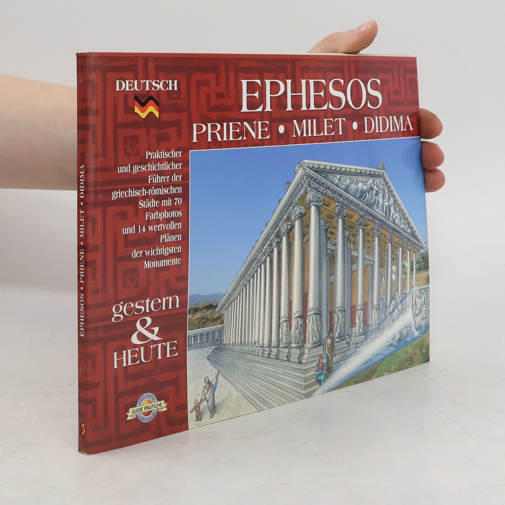 Collectif d'auteurs Ephesos. Priene. Milet. Didima