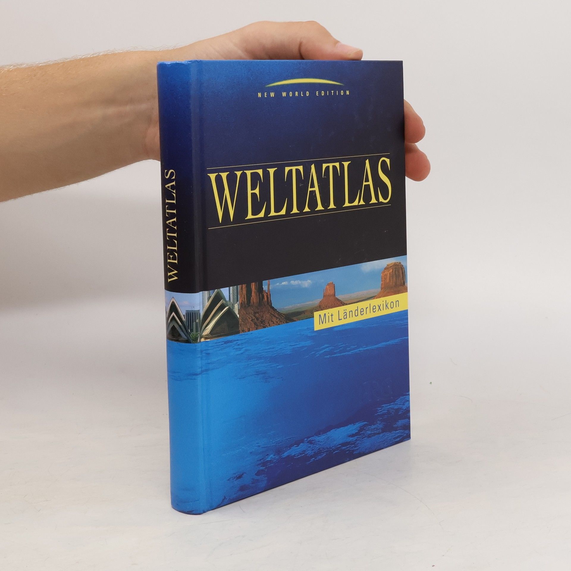 Collective Die Welt : Atlas und Länderlexikon