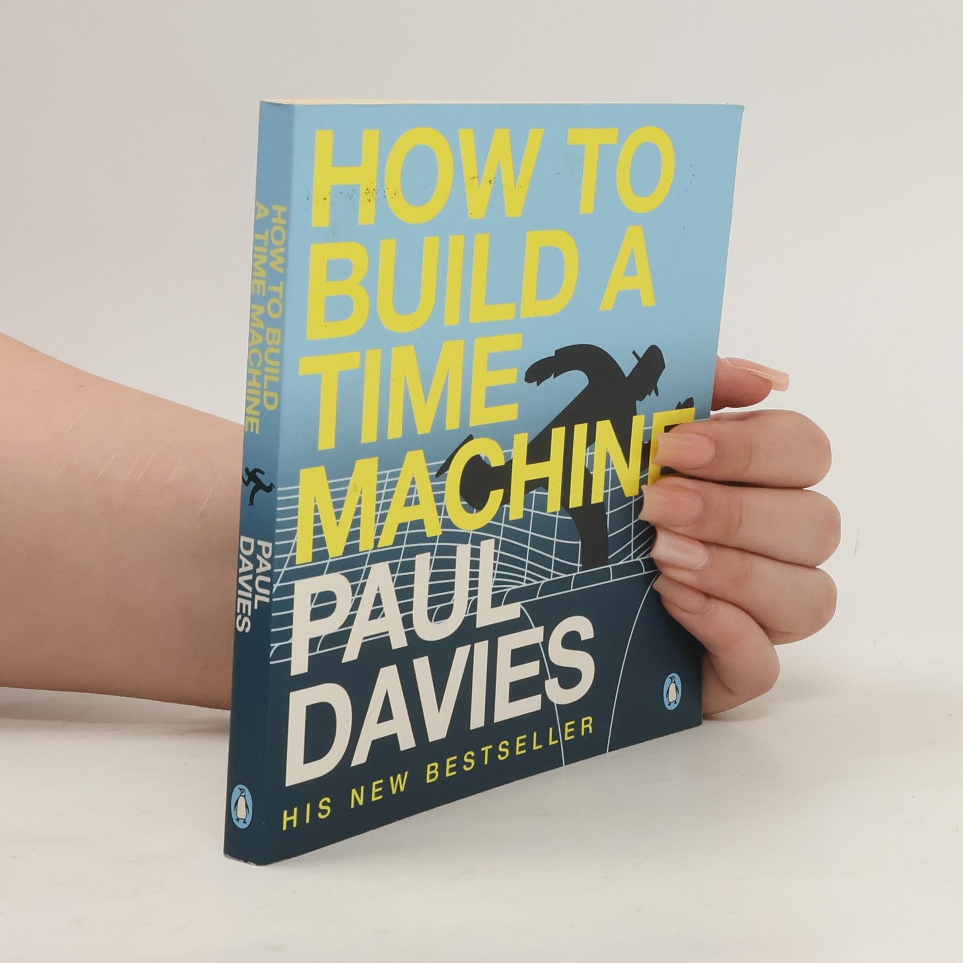 Paul Davies How to build a time machine